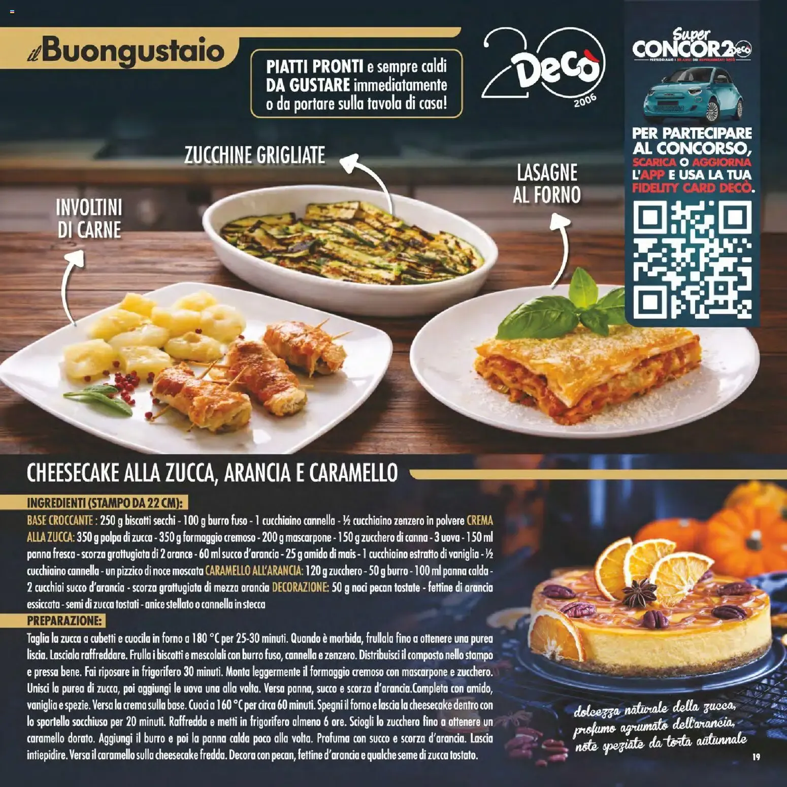Deco Gourmet - Super Concorso e Offerte Speciali da 23 ottobre a 2 novembre di 2026 - Pagina del volantino 18