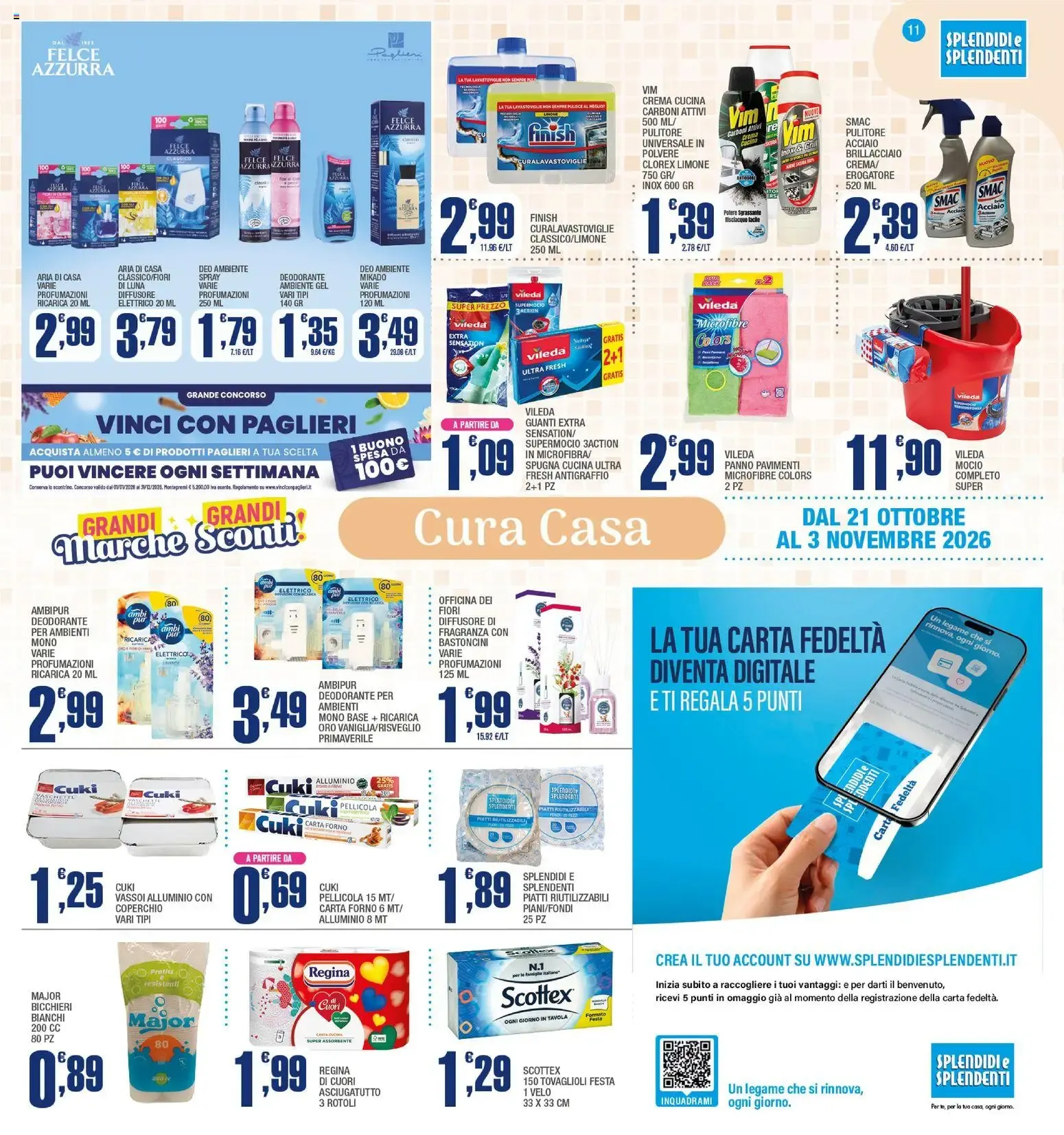 Splendidi e Splendenti volantino dal 21/10/2026 - online Offerte da 21 ottobre a 3 novembre di 2026 - Pagina del volantino 11