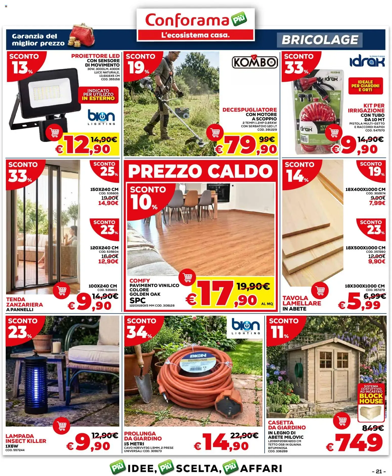 Conforama: Sconti Caldi Estate & Speciale Garden da 2 luglio a 10 agosto di 2026 - Pagina del volantino 21