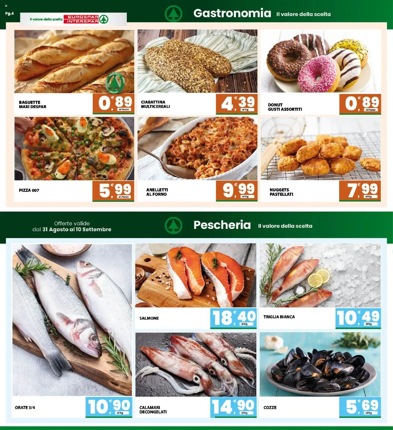Eurospar Interspar - La Spesa Conveniente da 31 agosto a 10 settembre di 2026 - Pagina del volantino 4