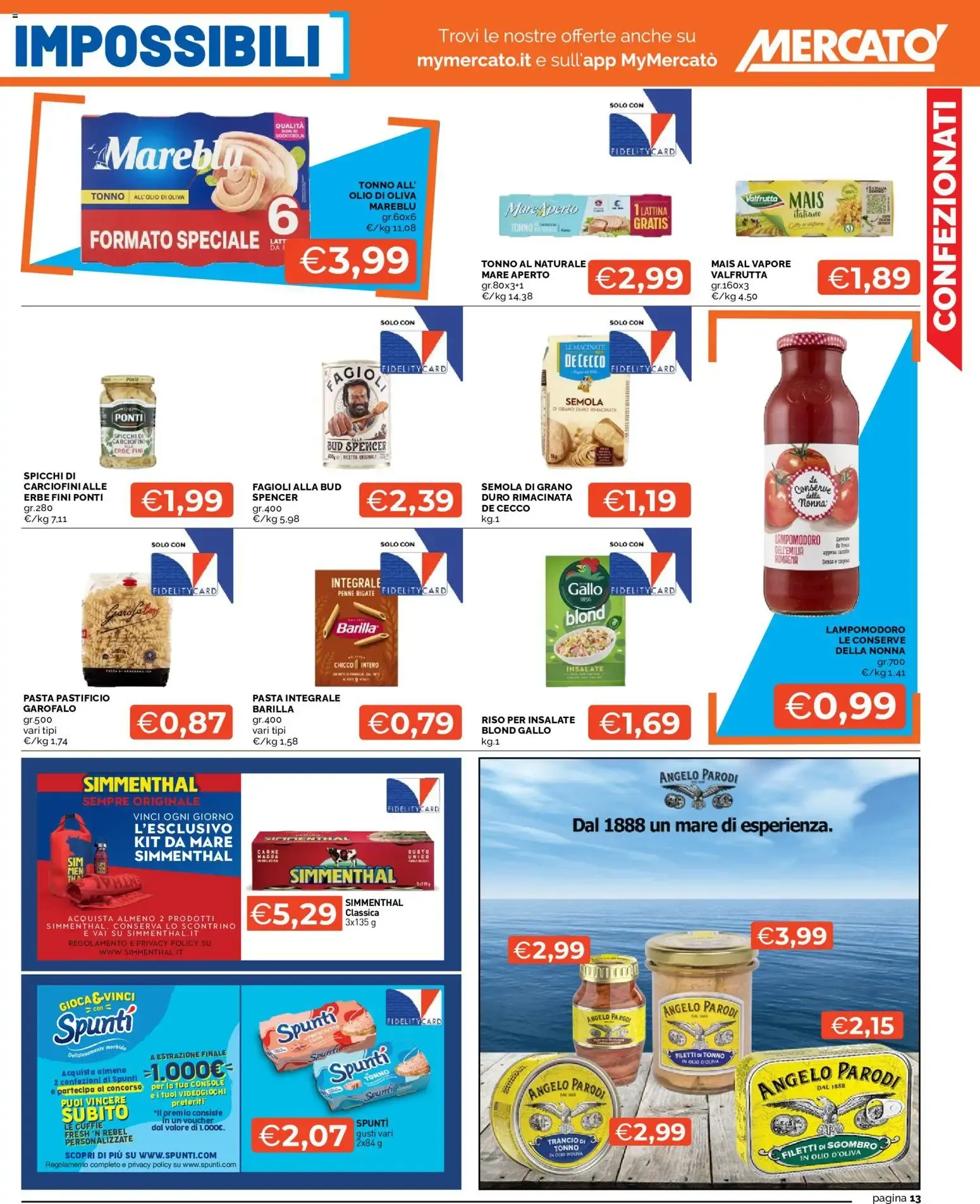 Mercatò volantino dal 24/08/2026 - online Offerte da 24 agosto a 2 settembre di 2026 - Pagina del volantino 13