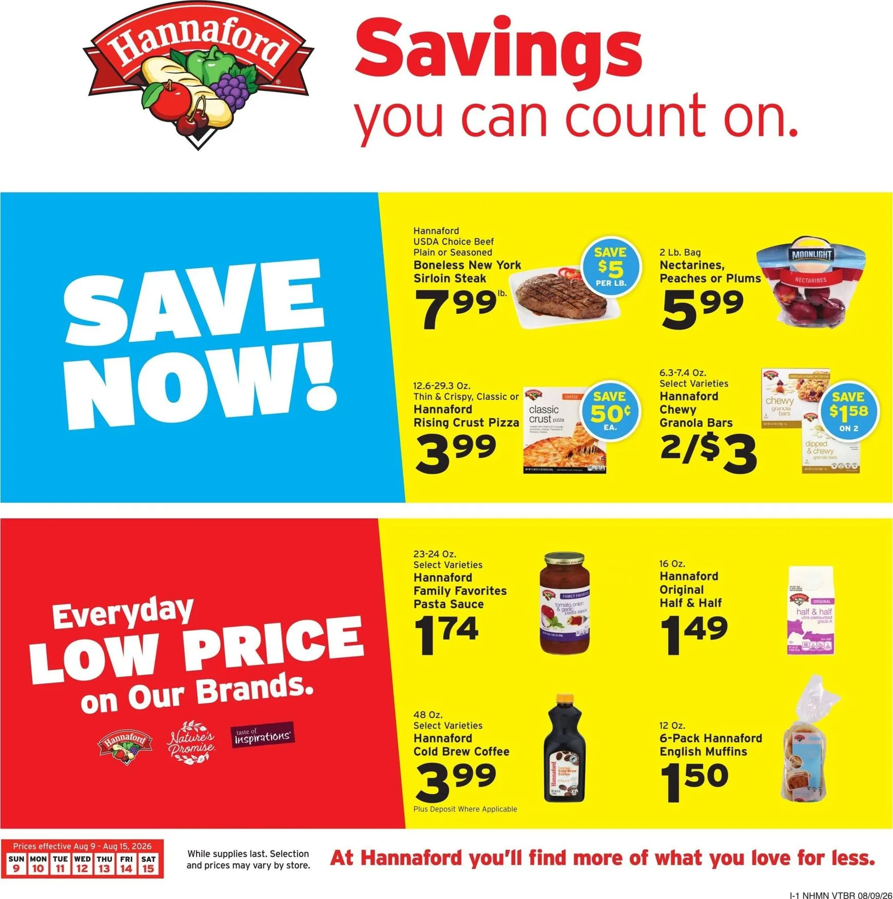 Weekly ad Hannaford Savings you can count on. from August 9 to August 15 2026 - Page 1