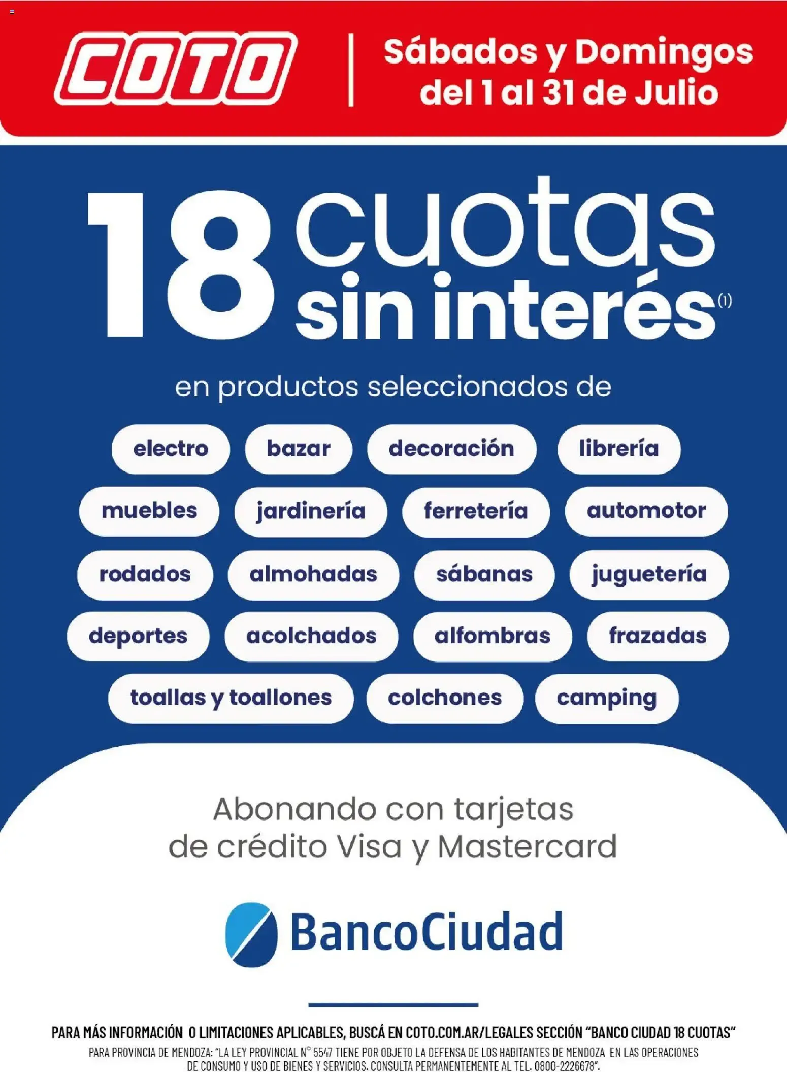 Ofertas de Coto - 18 cuotas sin interés con Banco Ciudad (Visa/Mastercard) en productos seleccionados. Válido Sábados y Domingos de Julio. 1 de julio al 31 de julio 2026 - Página 1 del catálogo