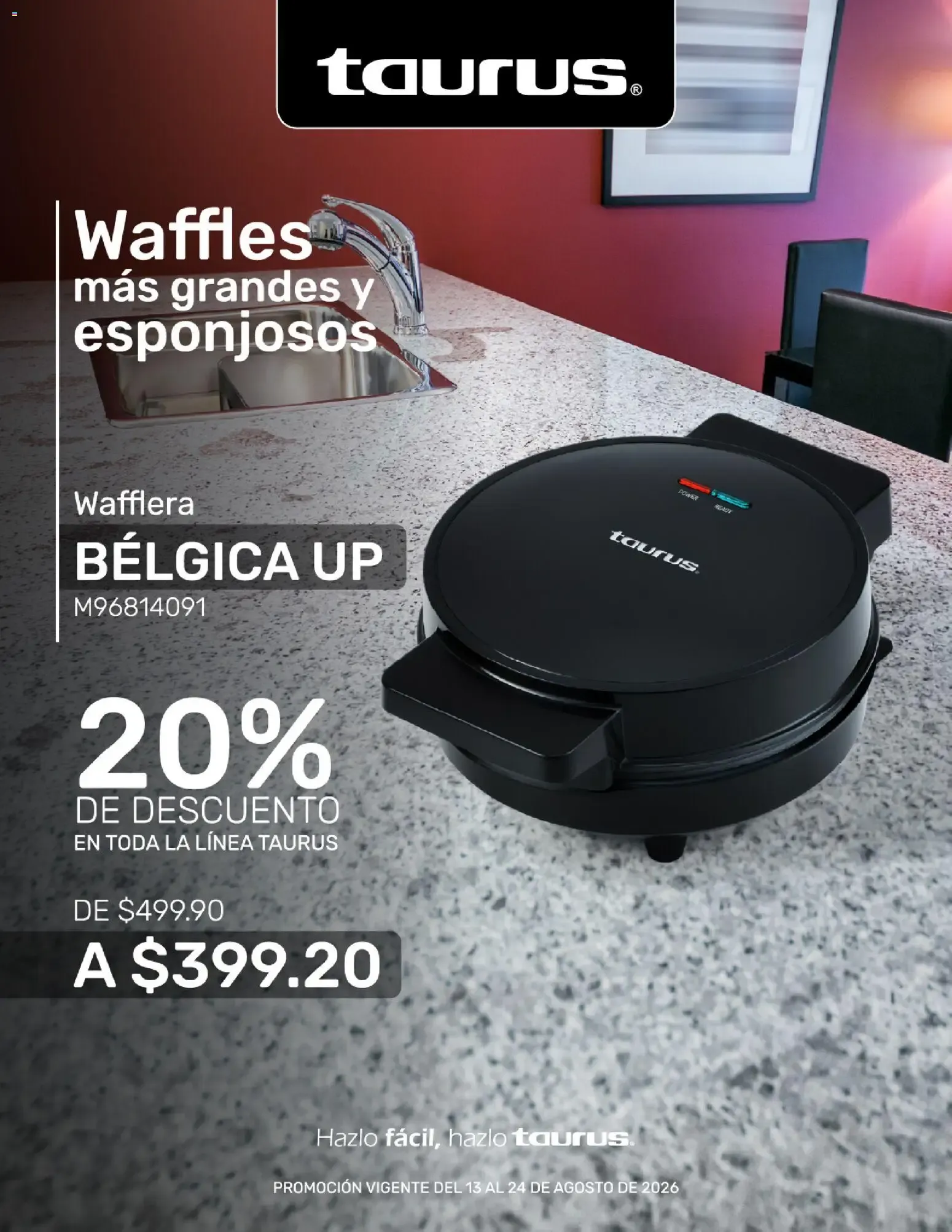 Catálogo de Taurus: Wafflera BÉLGICA UP (Waffles más grandes y esponjosos) con 20% de descuento 13 de agosto al 24 de agosto 2026 - Pagina 1