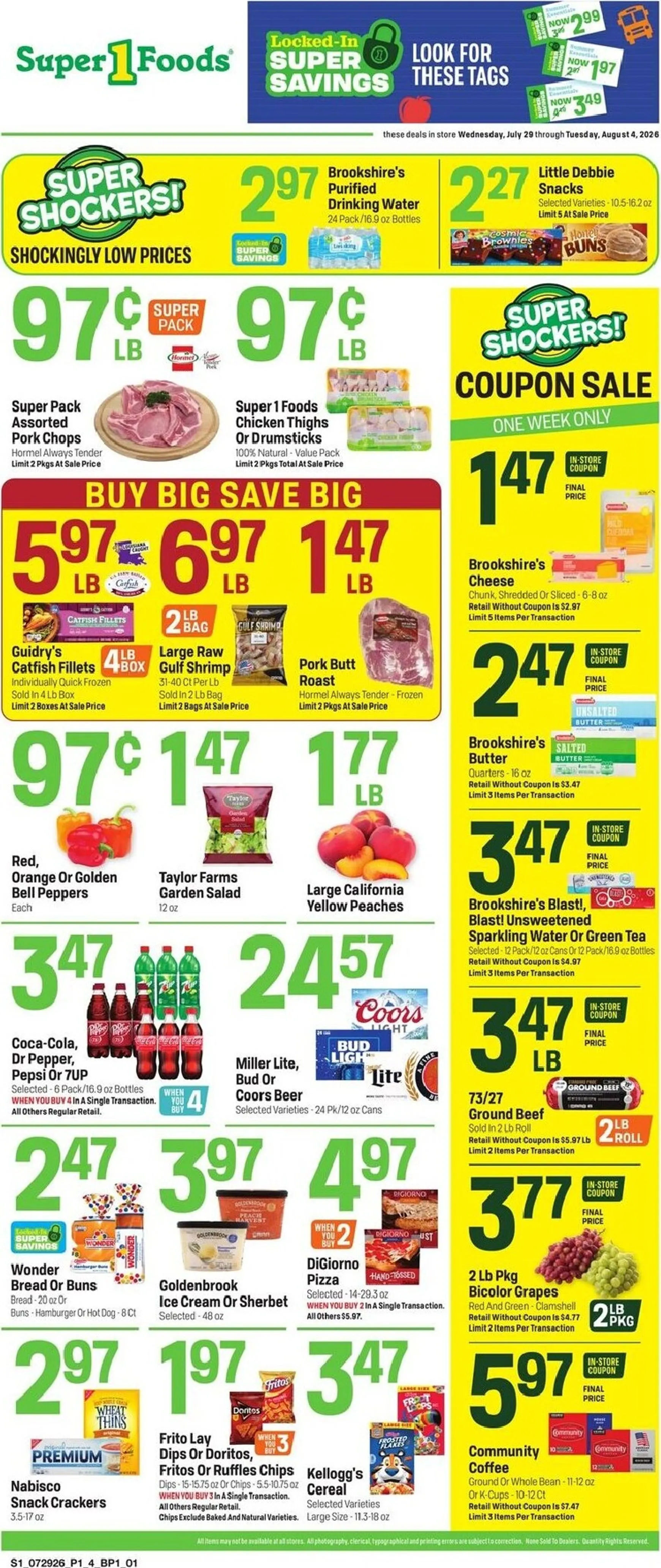 Weekly ad Current Super 1 Foods leaflet valid from Wednesday 07/29/2026 to Tuesday 08/04/2026 from July 29 to August 4 2026 - Page 1
