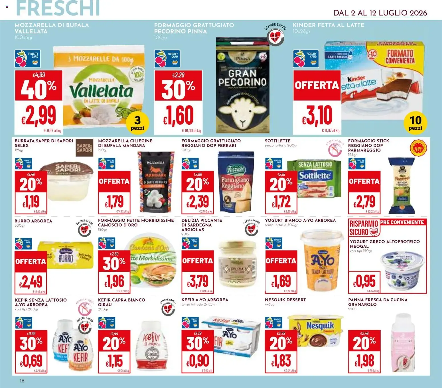 Iper Pan & Superpan: Grandi Marche fino al 50% da 2 luglio a 12 luglio di 2026 - Pagina del volantino 16