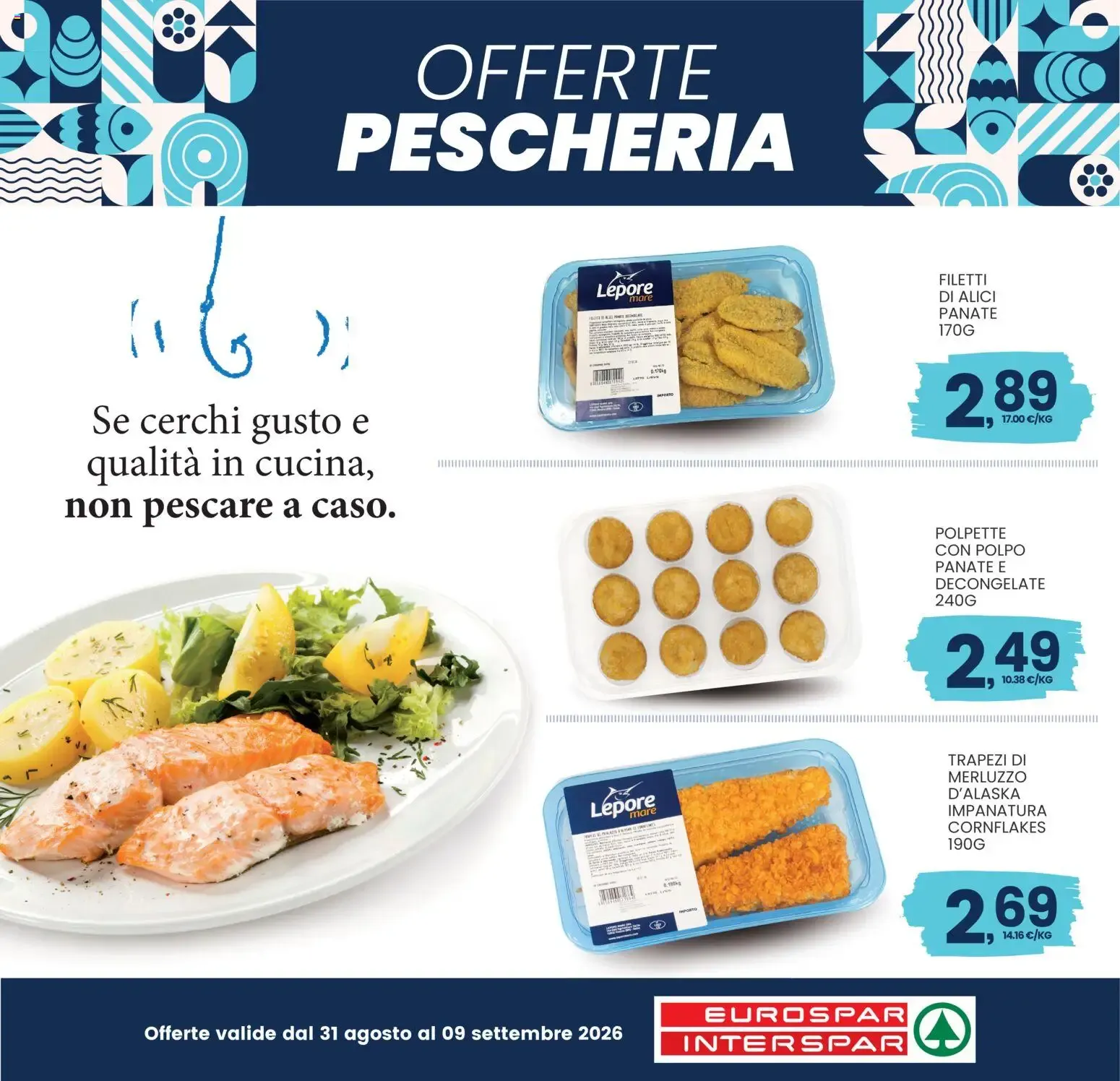 OFFERTE PESCHERIA da 31 agosto a 9 settembre di 2026 - Pagina del volantino 1