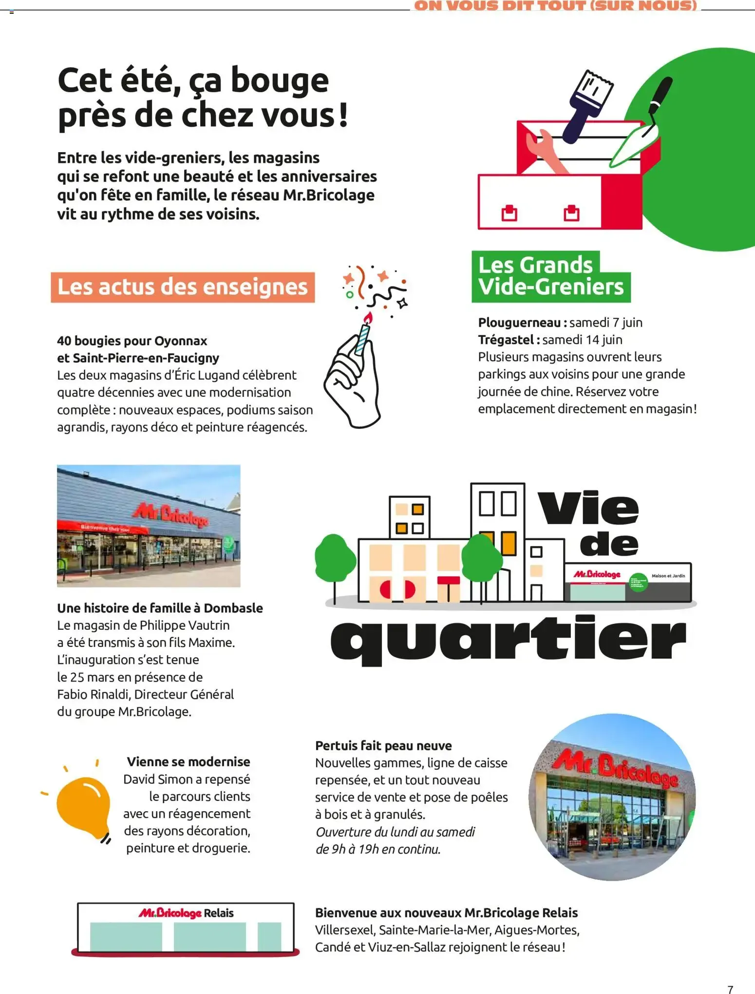 Entre VOISINS... LE MAGAZINE DU "FAIRE ENSEMBLE" du 3 juillet au 16 septembre 2026 - Catalogue page 7
