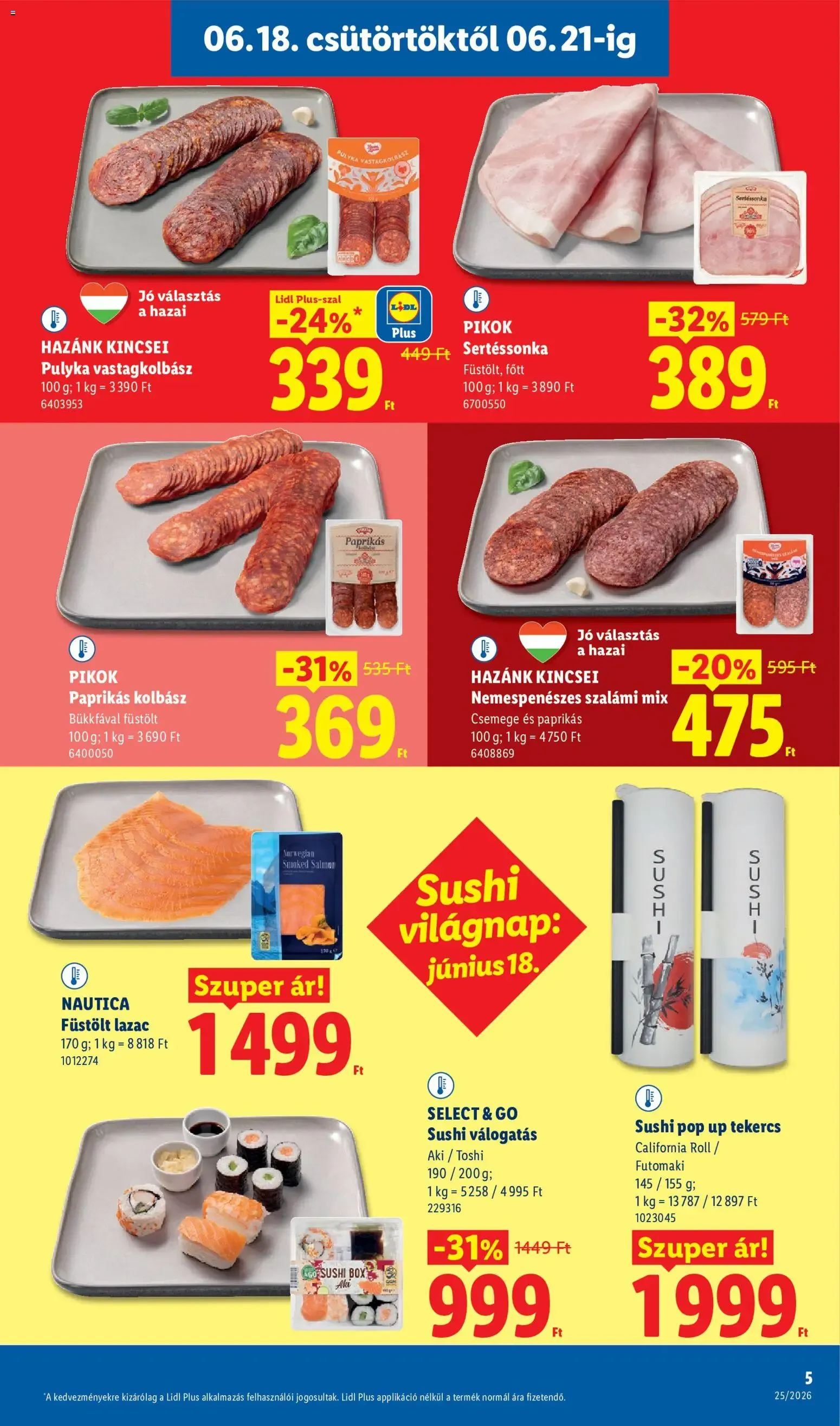 Katalógus Felejthetetlen nyári élmények? Igazán megéri. június 18.-tól június 24.-ig 2026. - Oldal 5