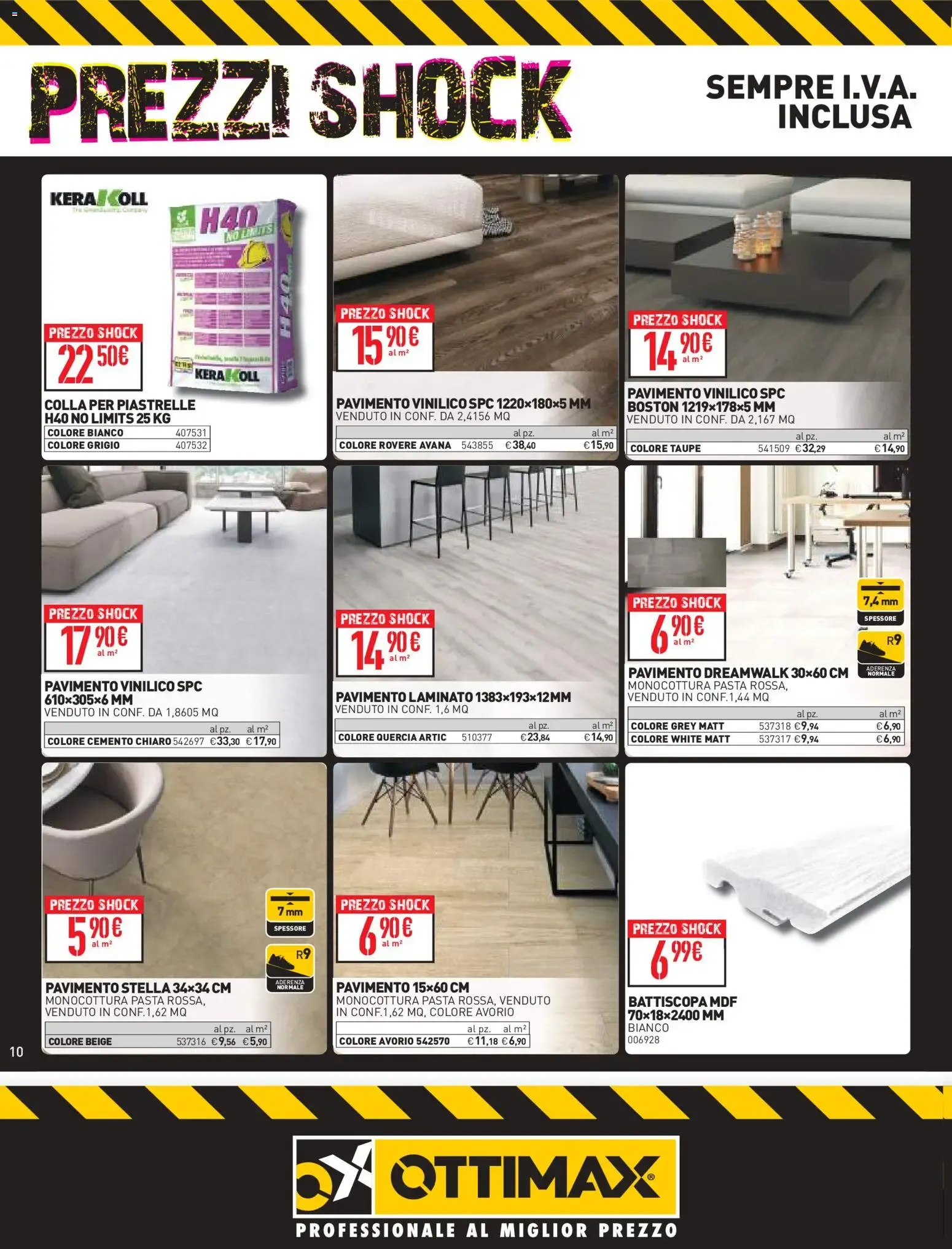 Nuovo Ottimax volantino dal 08/10/2026 > offerte anteprima 🛍️ da 8 ottobre a 25 ottobre di 2026 - Pagina del volantino 10