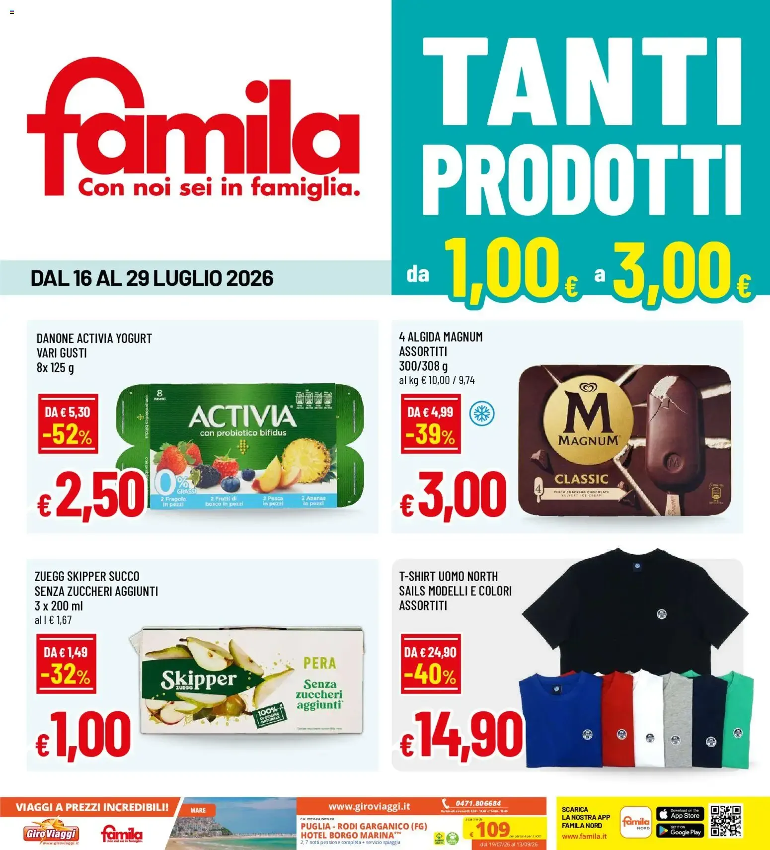 Nuovo Famila volantino dal 16/07/2026 > offerte anteprima 🛍️ da 16 luglio a 29 luglio di 2026 - Pagina del volantino 1