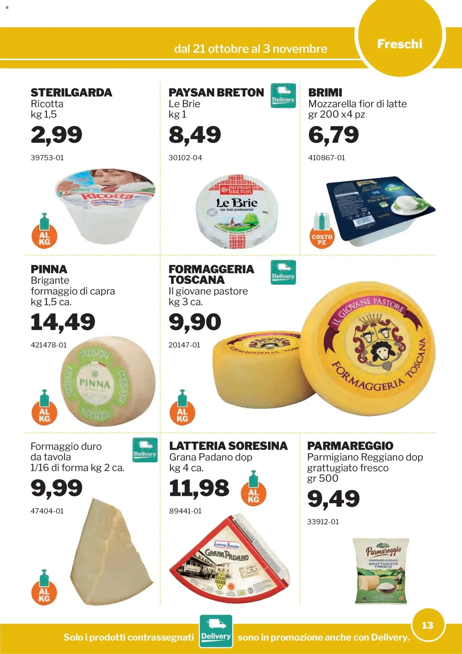 Promozioni GrosMarket da 21 ottobre a 3 novembre di 2026 - Pagina del volantino 13