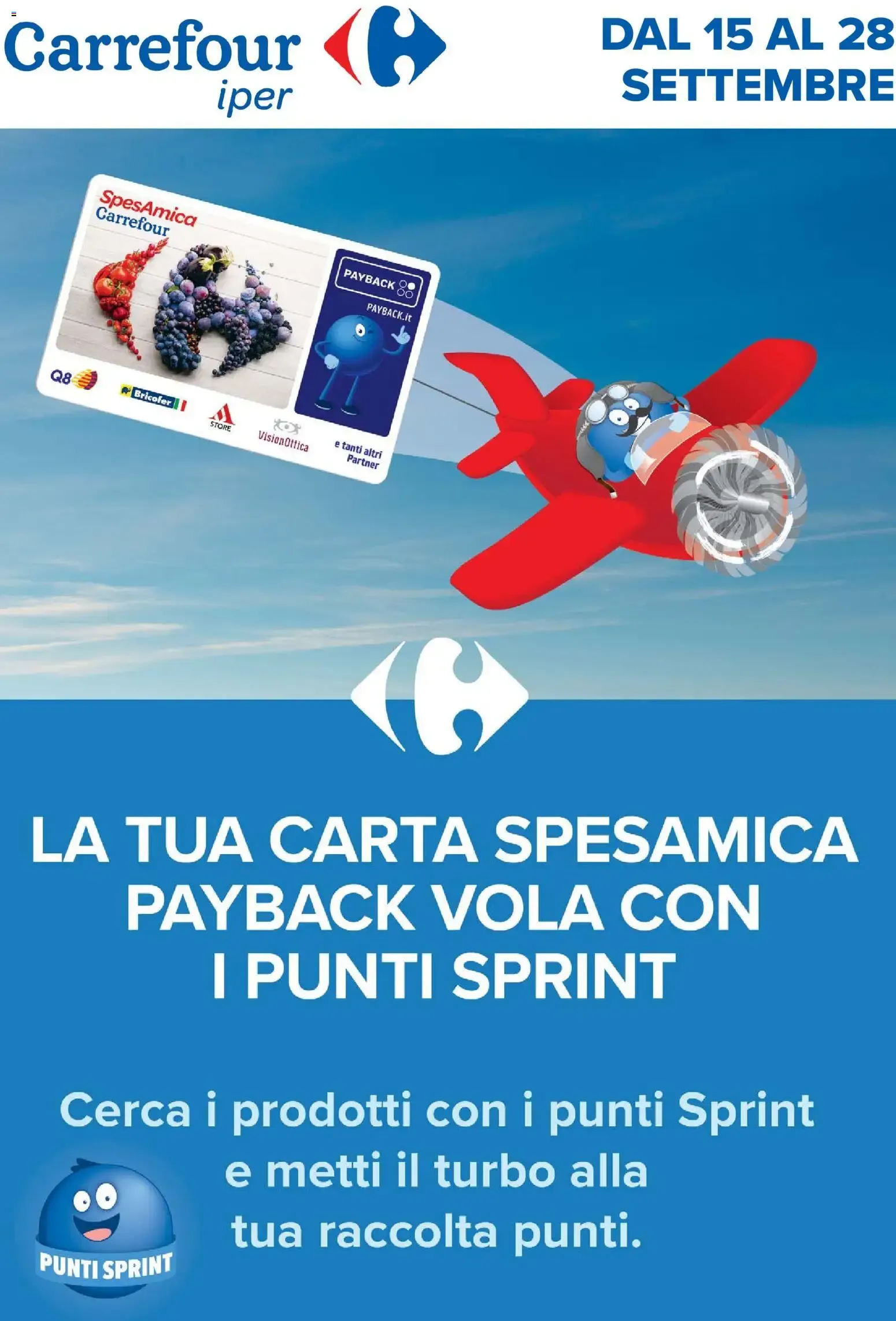 Nuovo Carrefour volantino Iper - Punti Sprint Payback dal 15/09/2026 > offerte anteprima 🛍️ da 15 settembre a 28 settembre di 2026 - Pagina del volantino 1