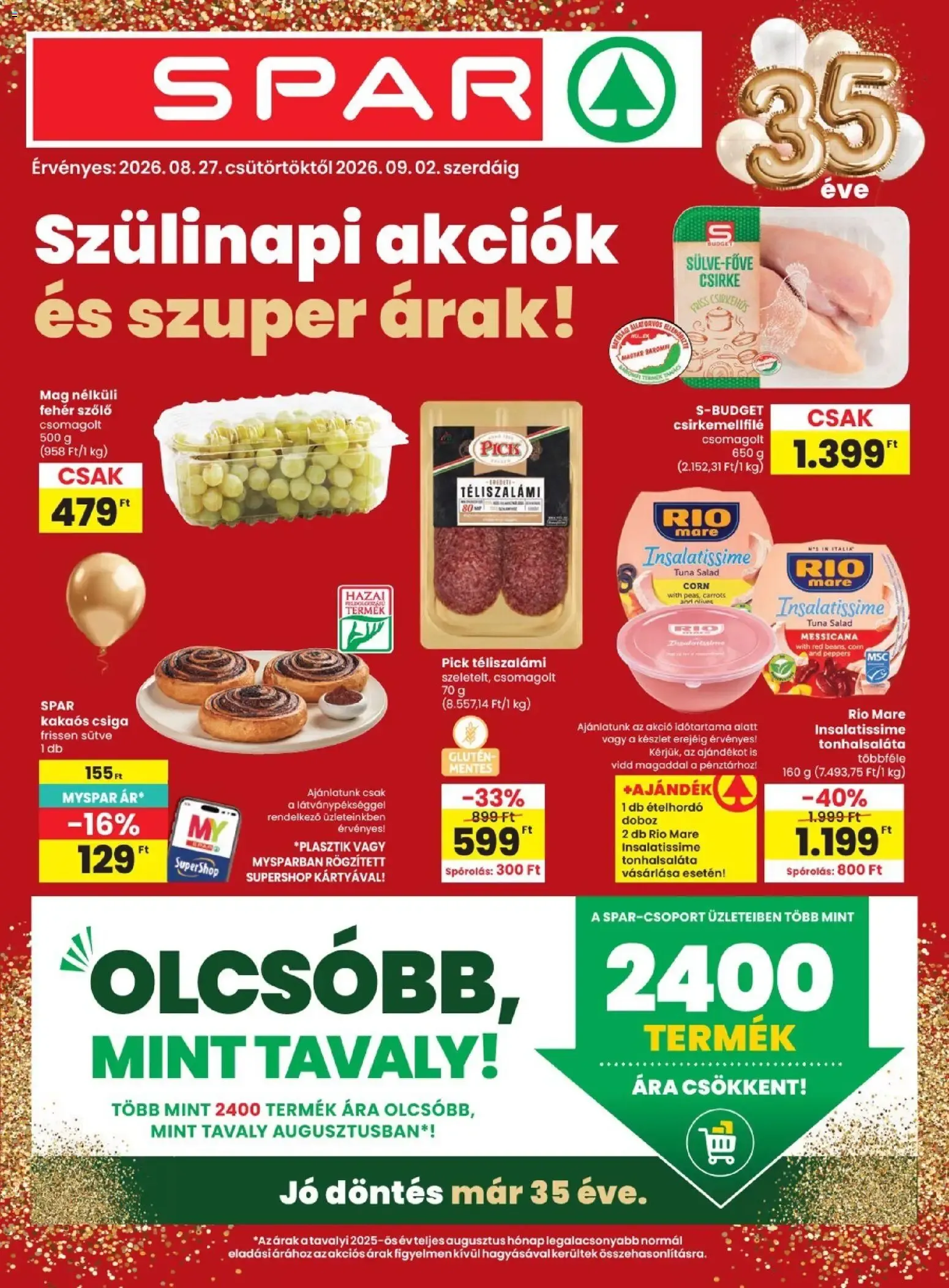 Katalógus SPAR Szülinapi akciók és szuper árak! augusztus 27.-tól szeptember 2.-ig 2026. - Oldal 1