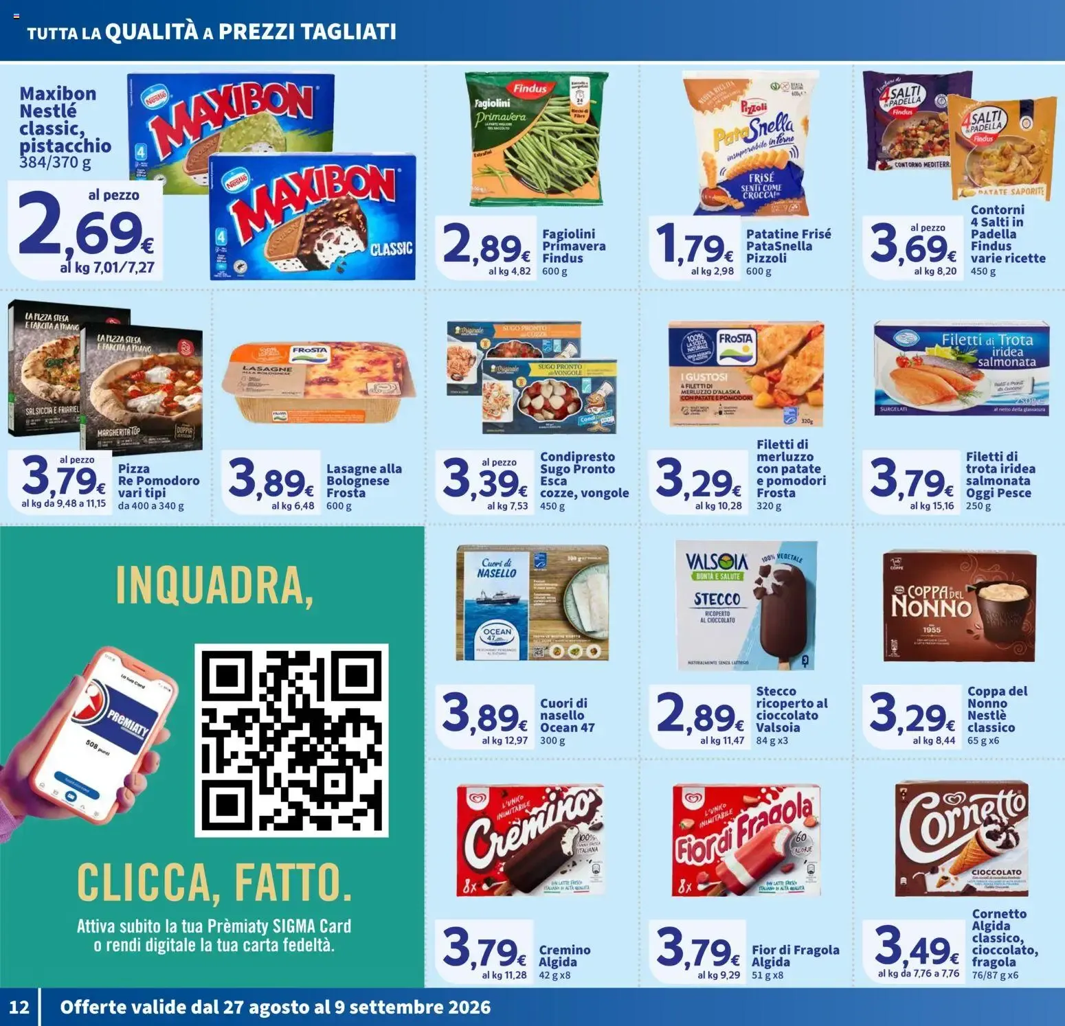 Nuovo SIGMA volantino Superstore dal 27/08/2026 > offerte anteprima 🛍️ da 27 agosto a 9 settembre di 2026 - Pagina del volantino 12