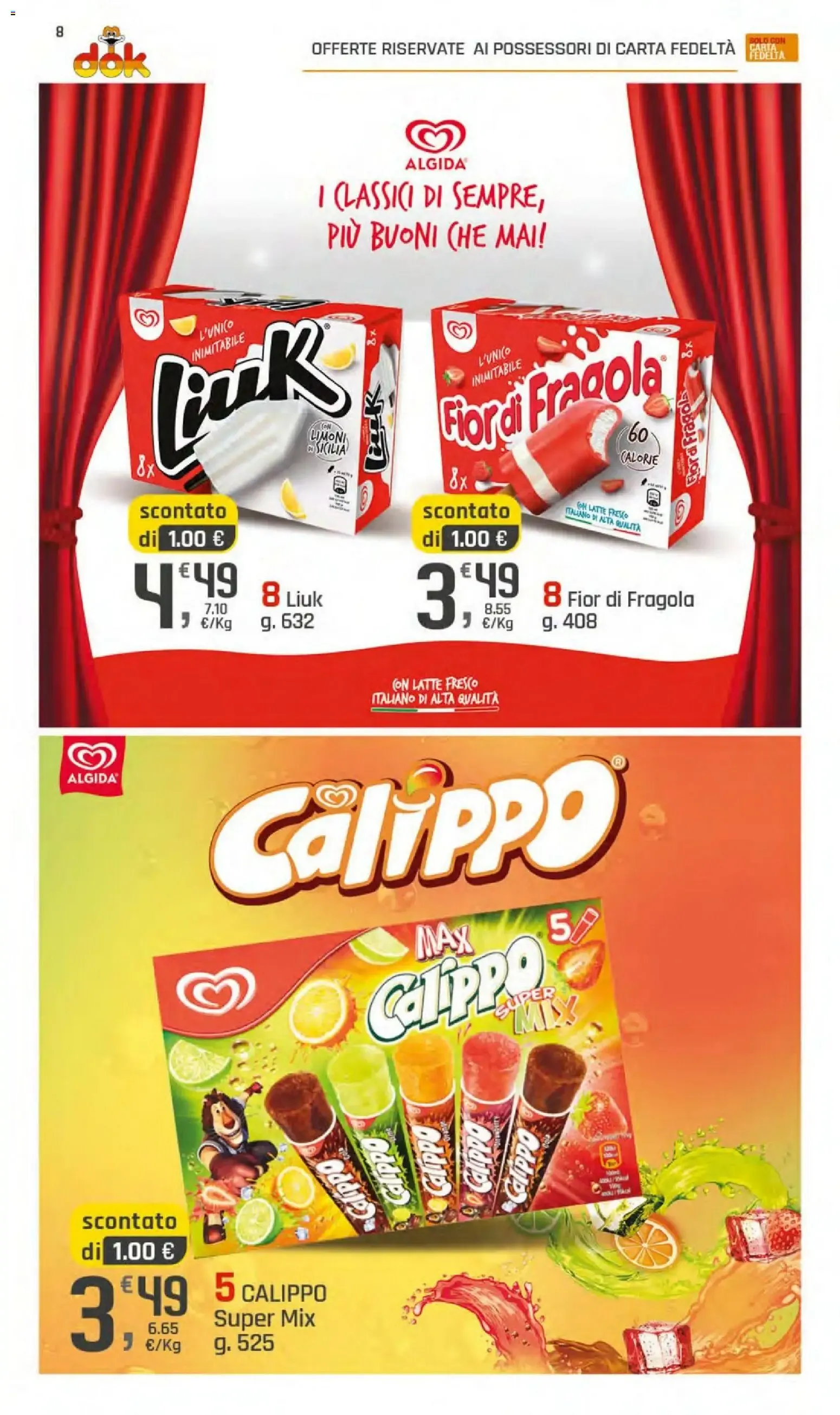 Ofertas DOK Supermercati - Del 23 Julio al 2 Agosto 2026 da 23 luglio a 2 agosto di 2026 - Pagina del volantino 8
