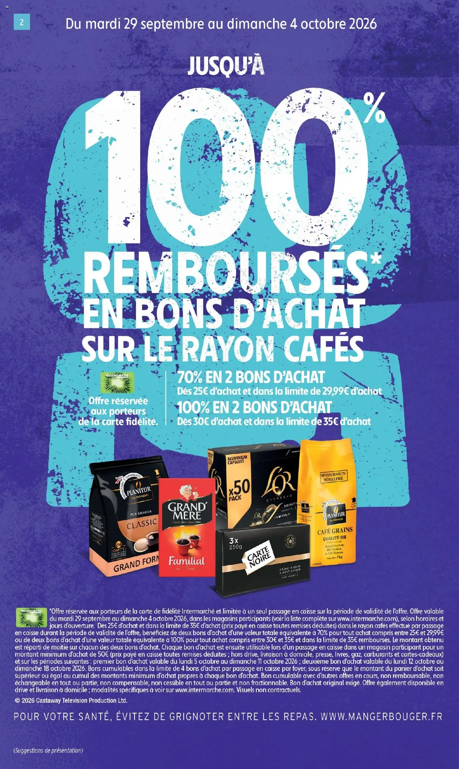 Intermarché - Anniversaire: 100% remboursés en bons d'achat du 29 septembre au 11 octobre 2026 - Catalogue page 2