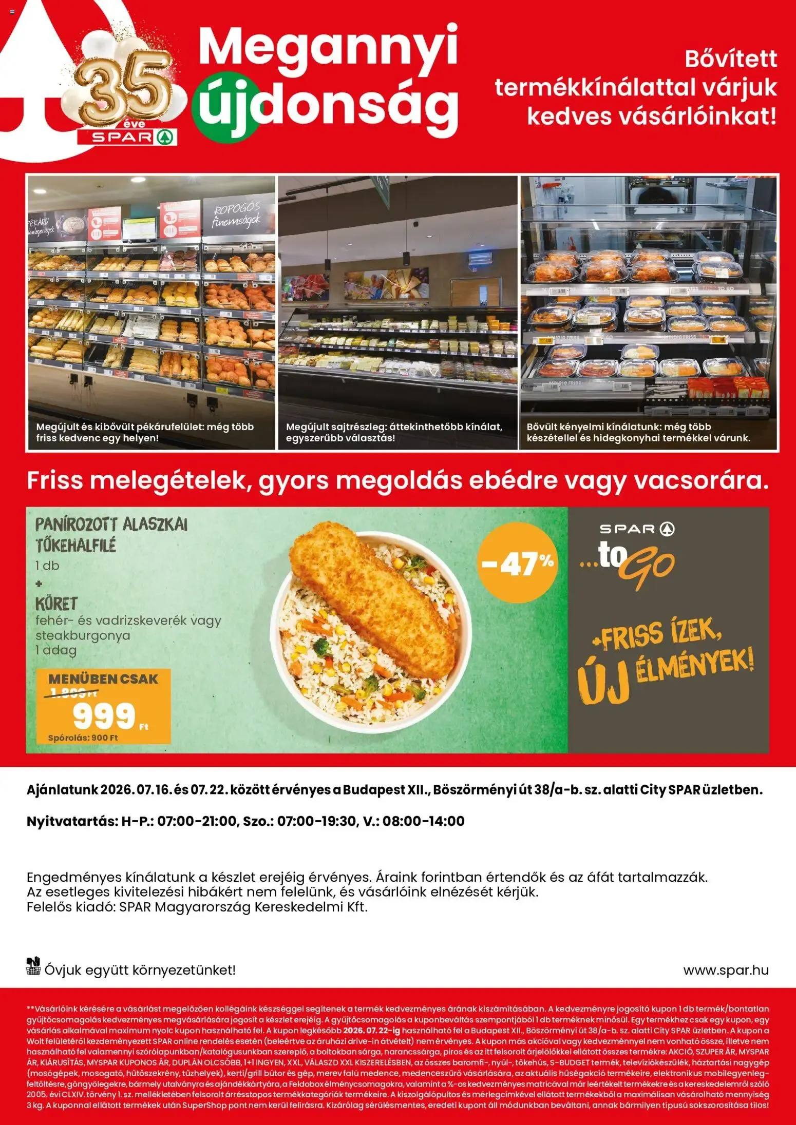 Katalógus City SPAR Budapest XII., Böszörményi út - Nyitási Akciók július 16.-tól július 22.-ig 2026. - Oldal 2