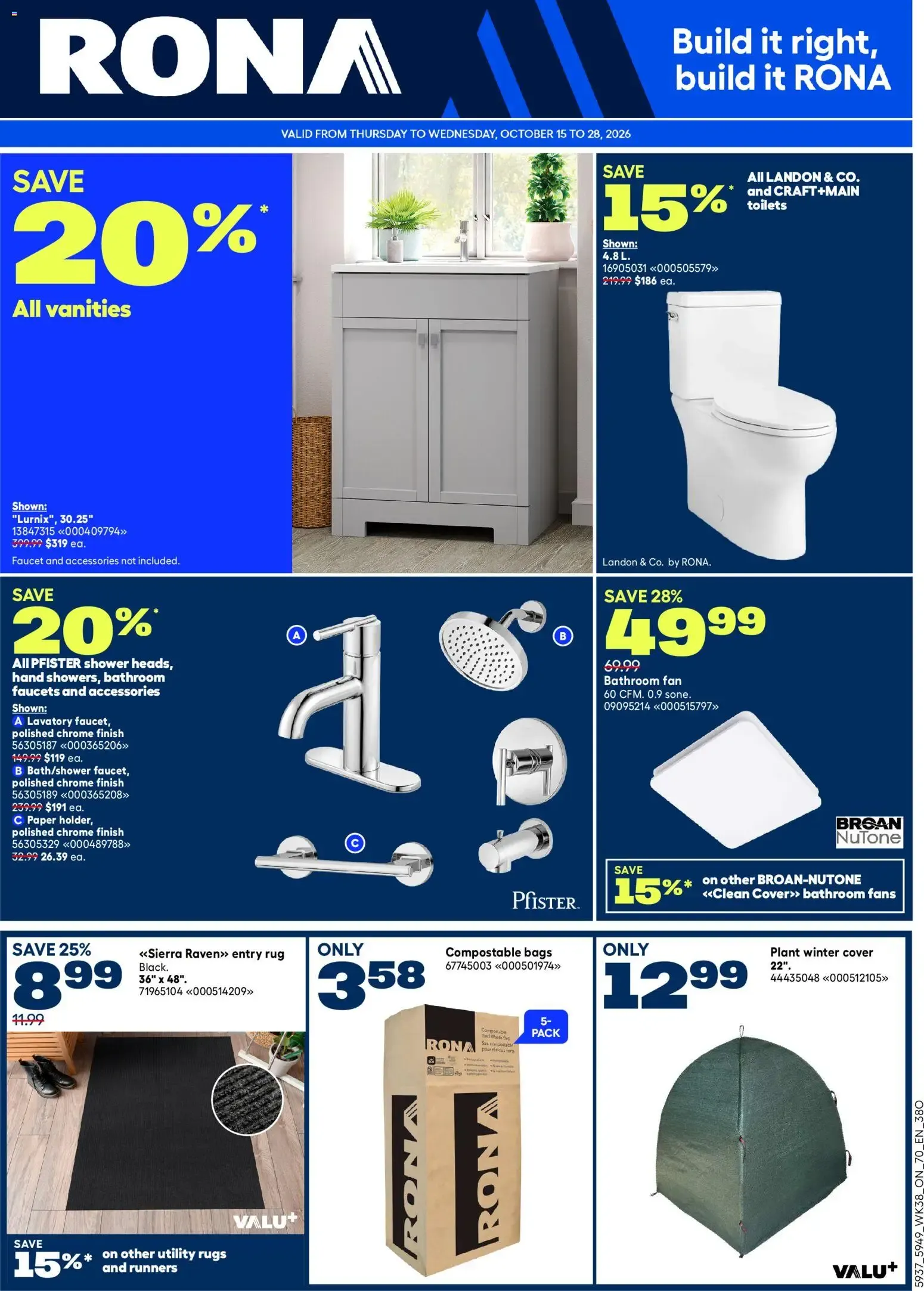 Rona weekly flyer from Oct 15, 2026 > weekly specials & deals from October 15 to October 28 2026 - flyer page 1