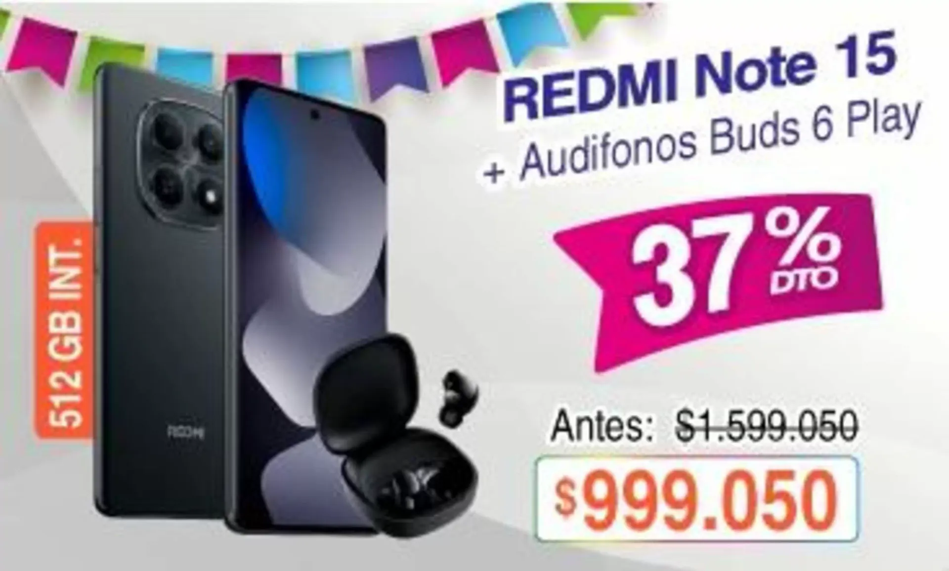 Catalogo de REDMI Note 15 + Audifonos Buds 6 Play 3 de agosto al 18 de agosto 2026 - Pag 1