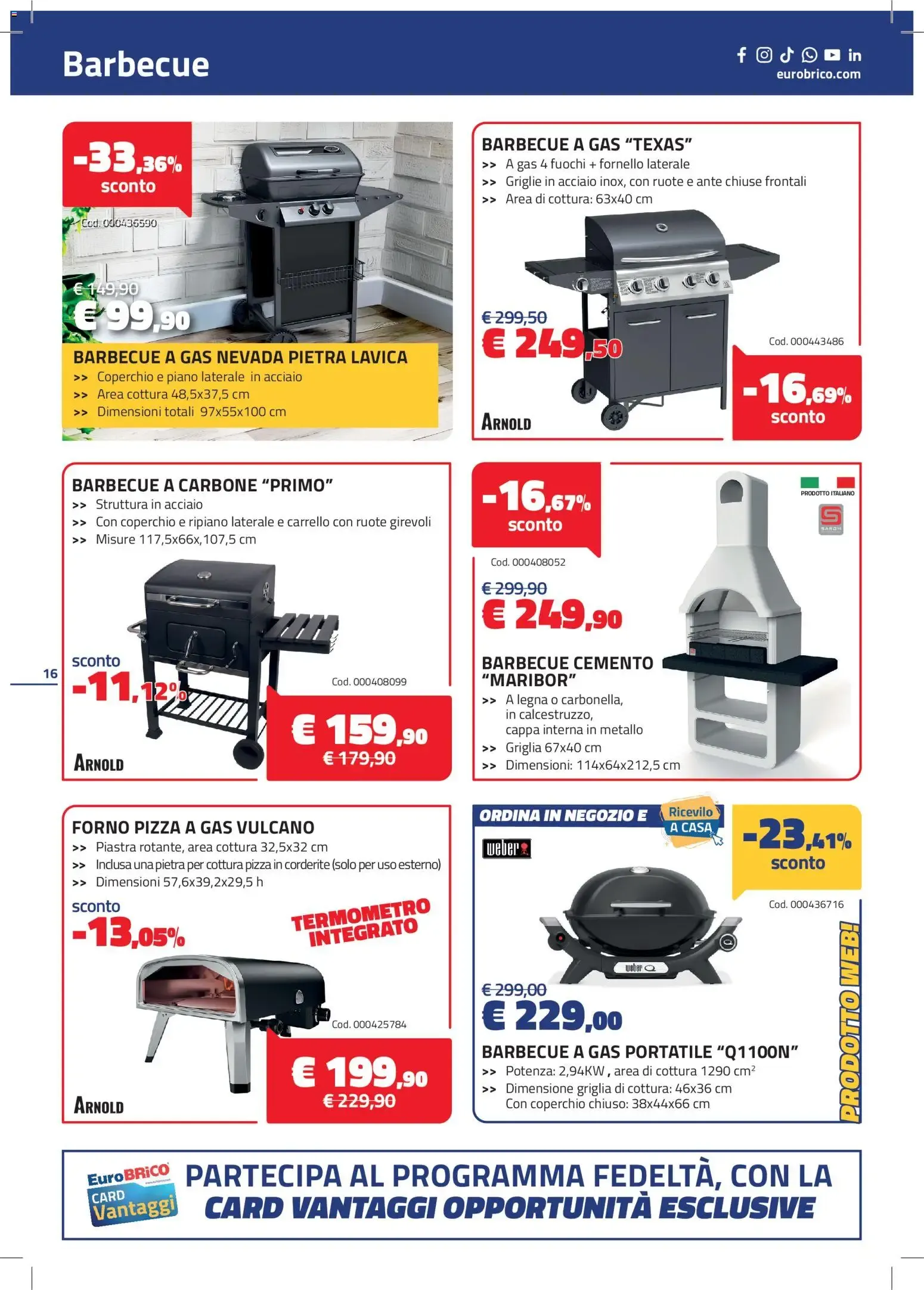 Nuovo Eurobrico volantino dal 04/06/2026 > offerte anteprima 🛍️ da 4 giugno a 25 giugno di 2026 - Pagina del volantino 16
