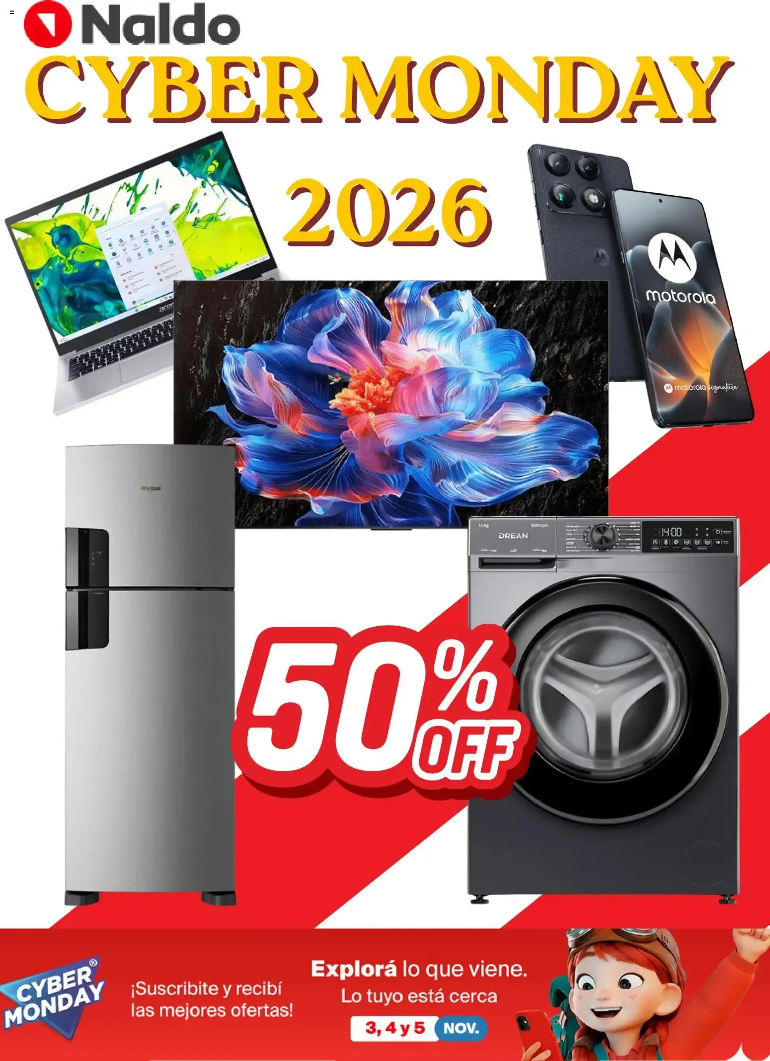 Ofertas de Naldo CYBER MONDAY 2026 3 de noviembre al 5 de noviembre 2026 - Página 1 del catálogo