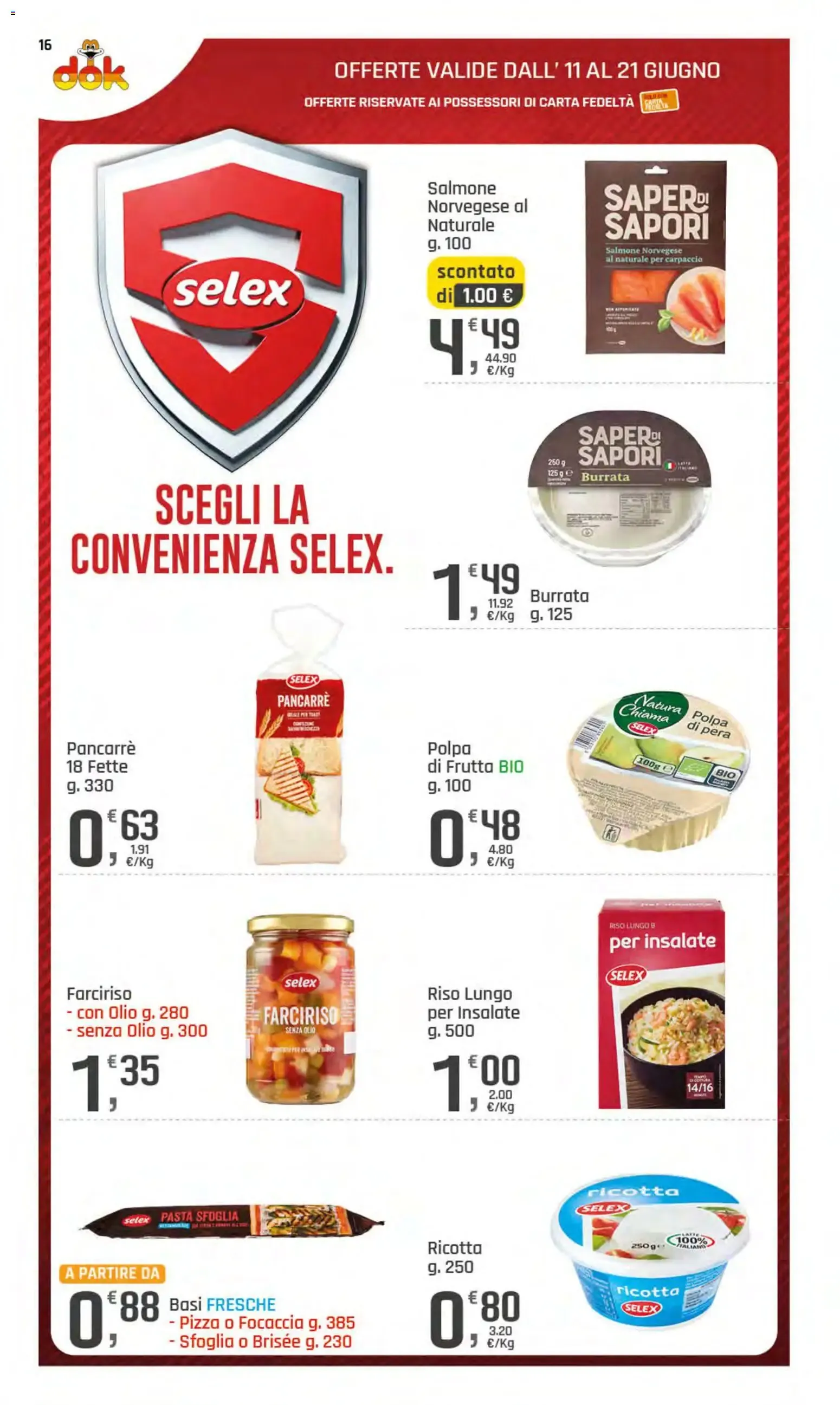 Nuovo DOK volantino dal 11/06/2026 > offerte anteprima 🛍️ da 11 giugno a 21 giugno di 2026 - Pagina del volantino 16