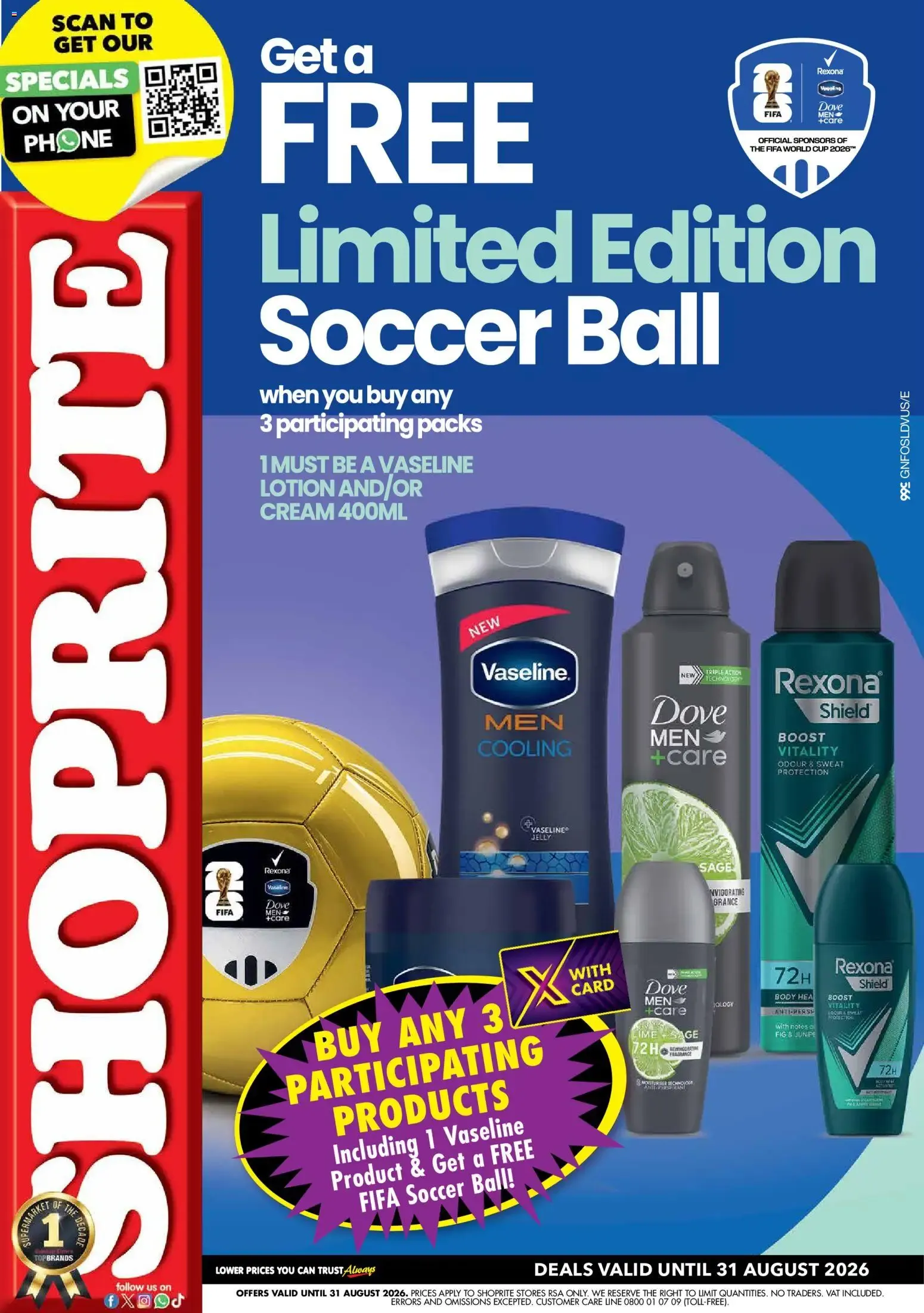 Shoprite - Promoción Balón de Fútbol FIFA con productos de cuidado personal from 6 July to 31 August 2026 - Catalogue Page 1