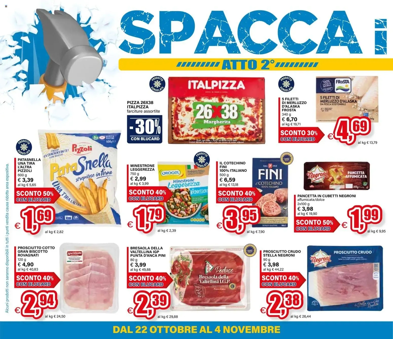 Il Gigante Spaccaprezzi Atto 2° da 22 ottobre a 4 novembre di 2026 - Pagina del volantino 2