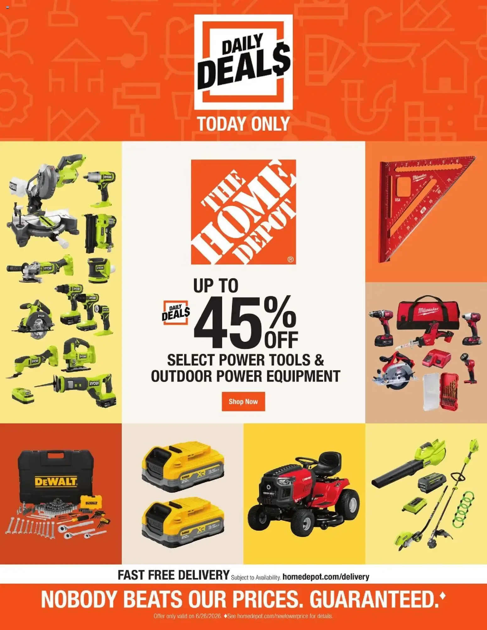Weekly ad Home Depot Daily Deals: Hasta 45% OFF en Herramientas Eléctricas y Equipos para Exteriores from June 26 to June 26 2026 - Page 1