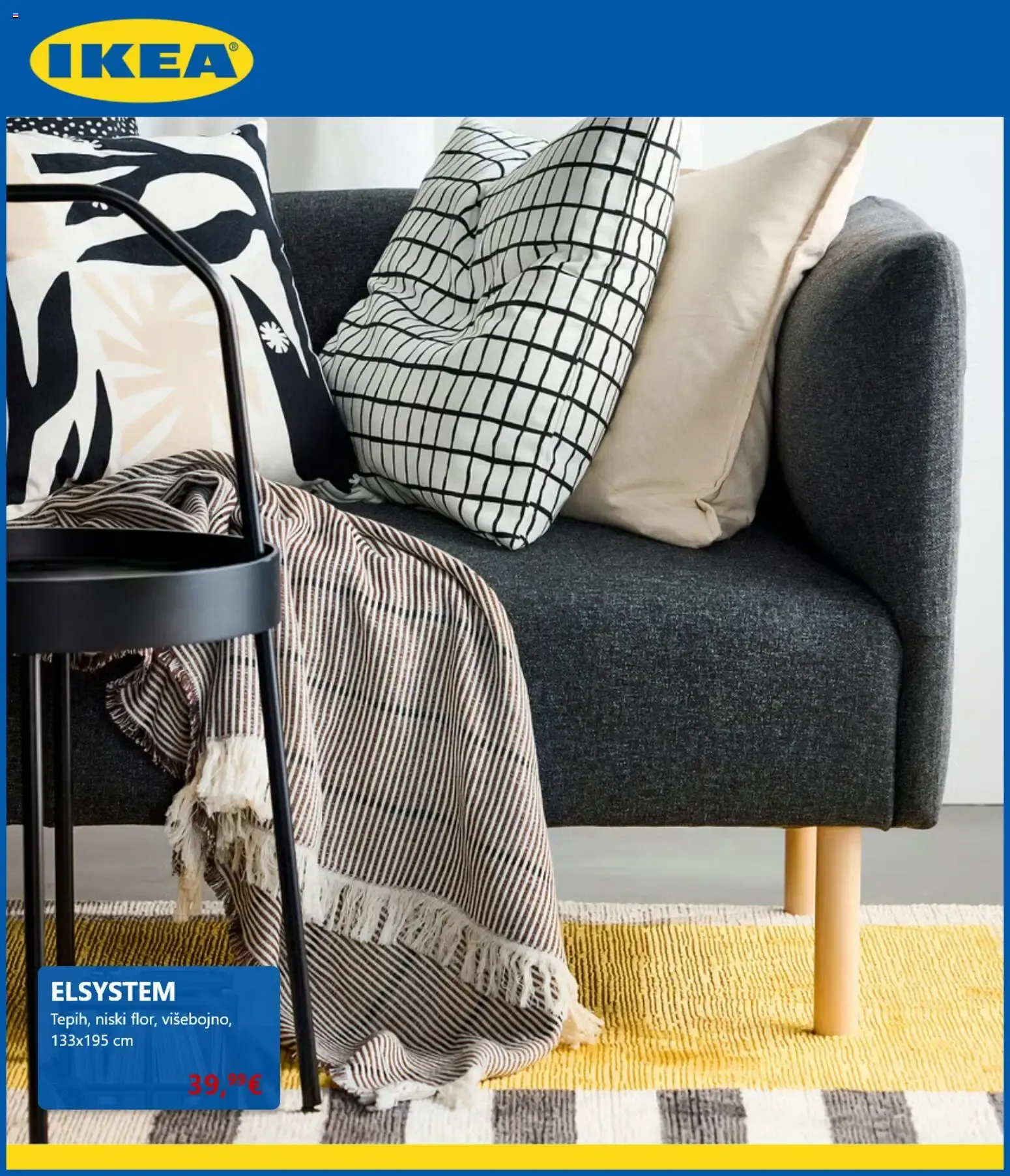 Katalog IKEA Sezonsko sniženje i IKEA FAMILY PONUDA od 3. kolovoza do 31. kolovoza 2026. - Pregled Stranica 5