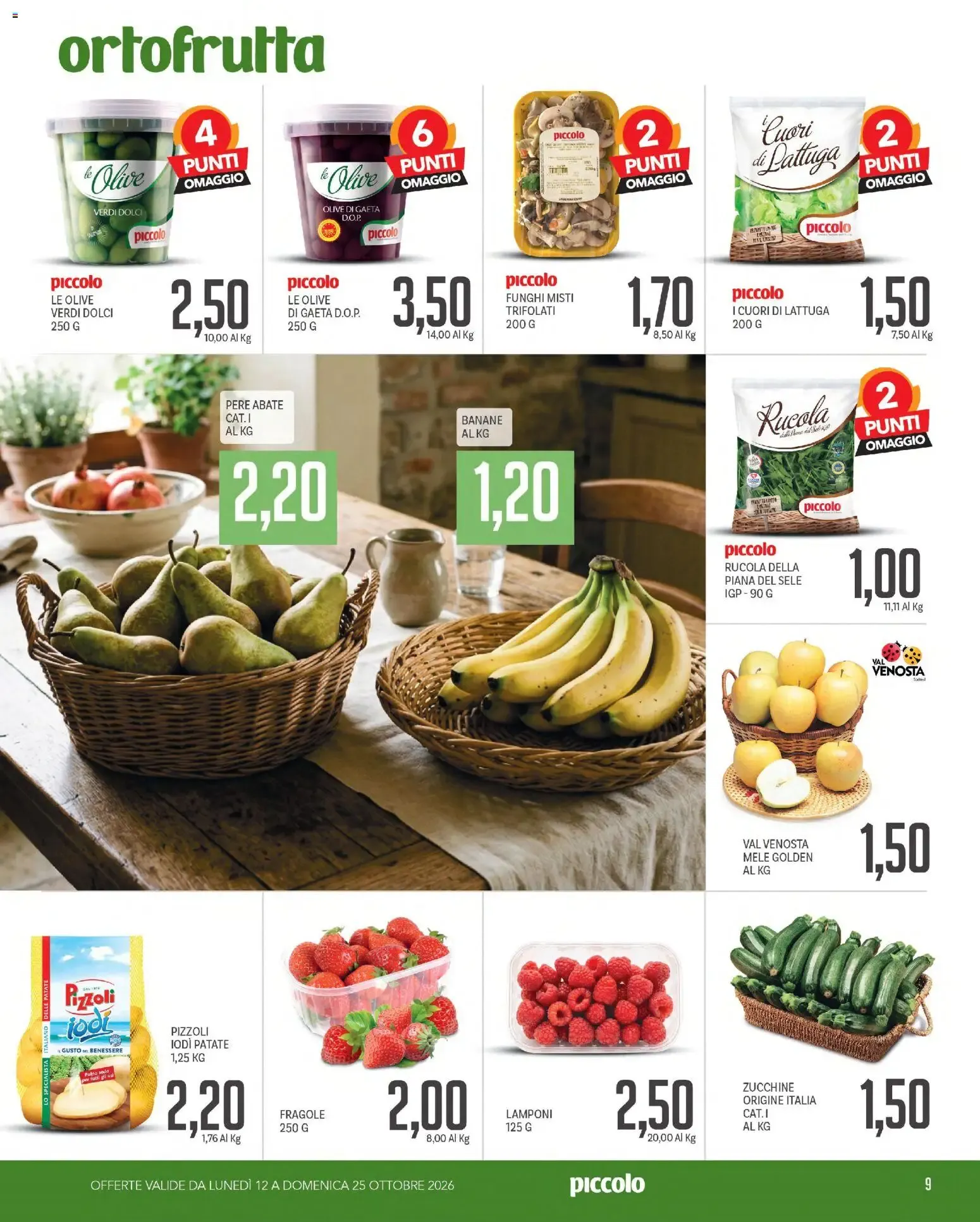 Piccolo volantino dal 12/10/2026 - online Offerte da 12 ottobre a 25 ottobre di 2026 - Pagina del volantino 9
