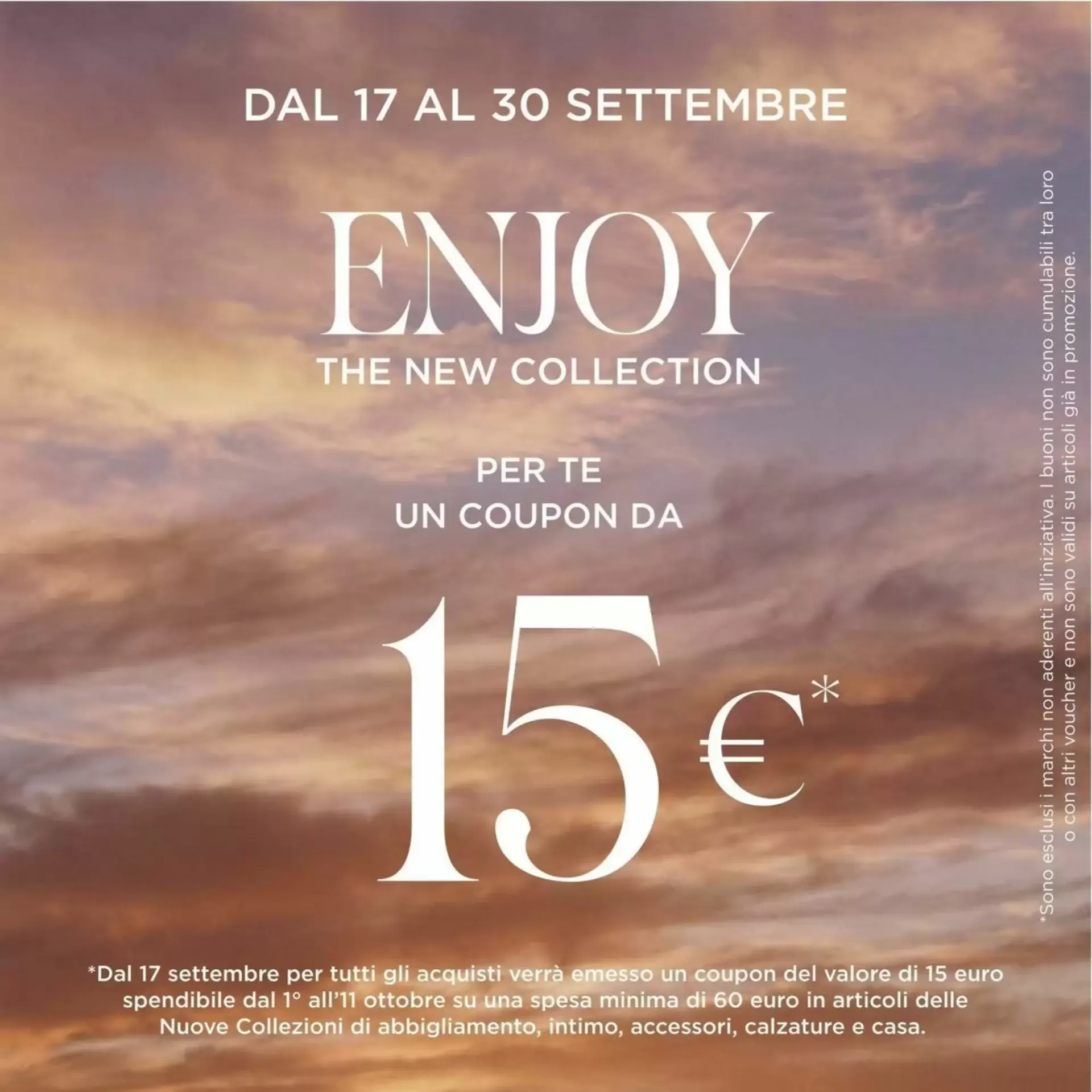 Enjoy The New Collection - Coupon 15€ da 17 settembre a 30 settembre di 2026 - Pagina del volantino 1