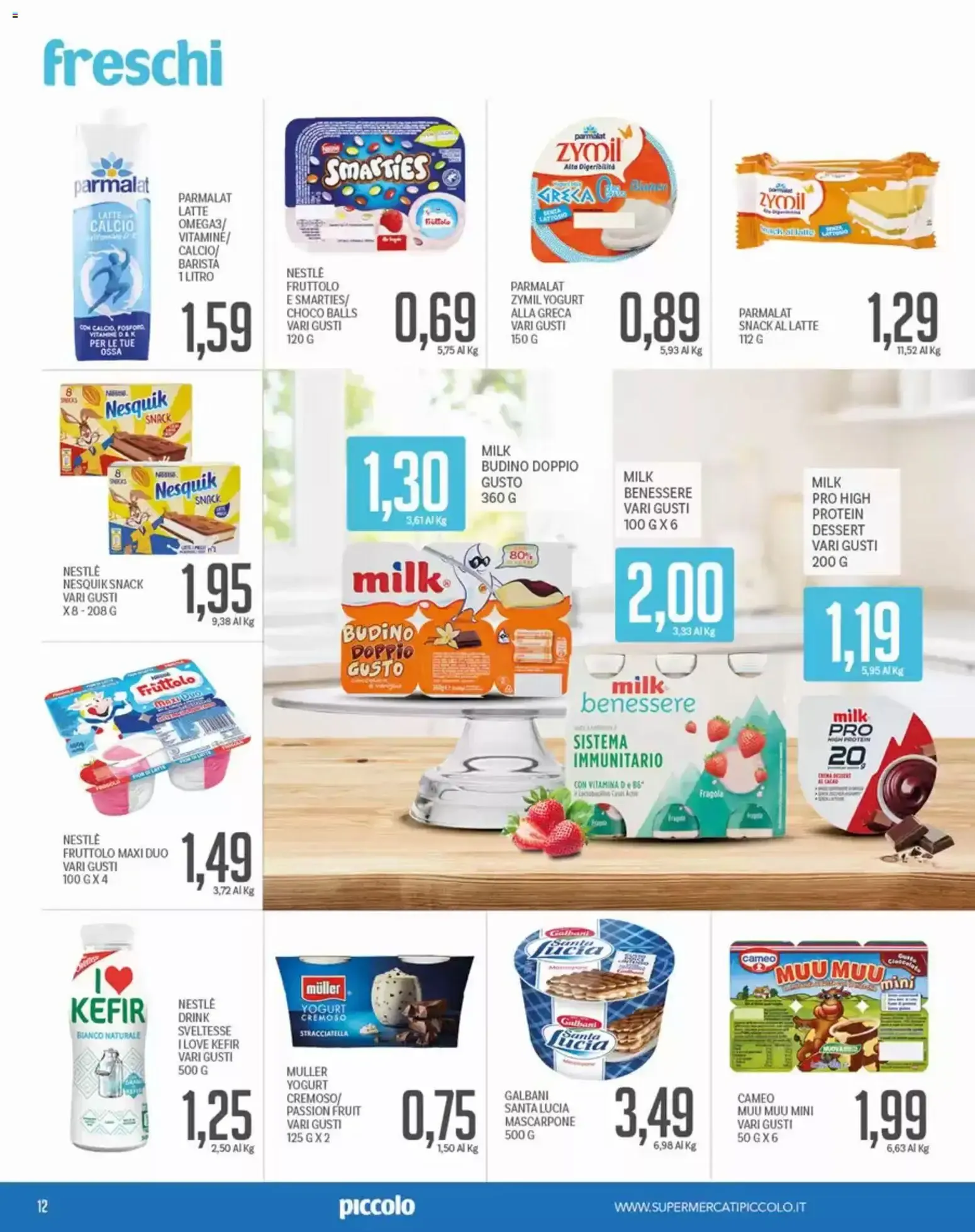 Piccolo volantino dal 27/07/2026 - online Offerte da 27 luglio a 12 agosto di 2026 - Pagina del volantino 12