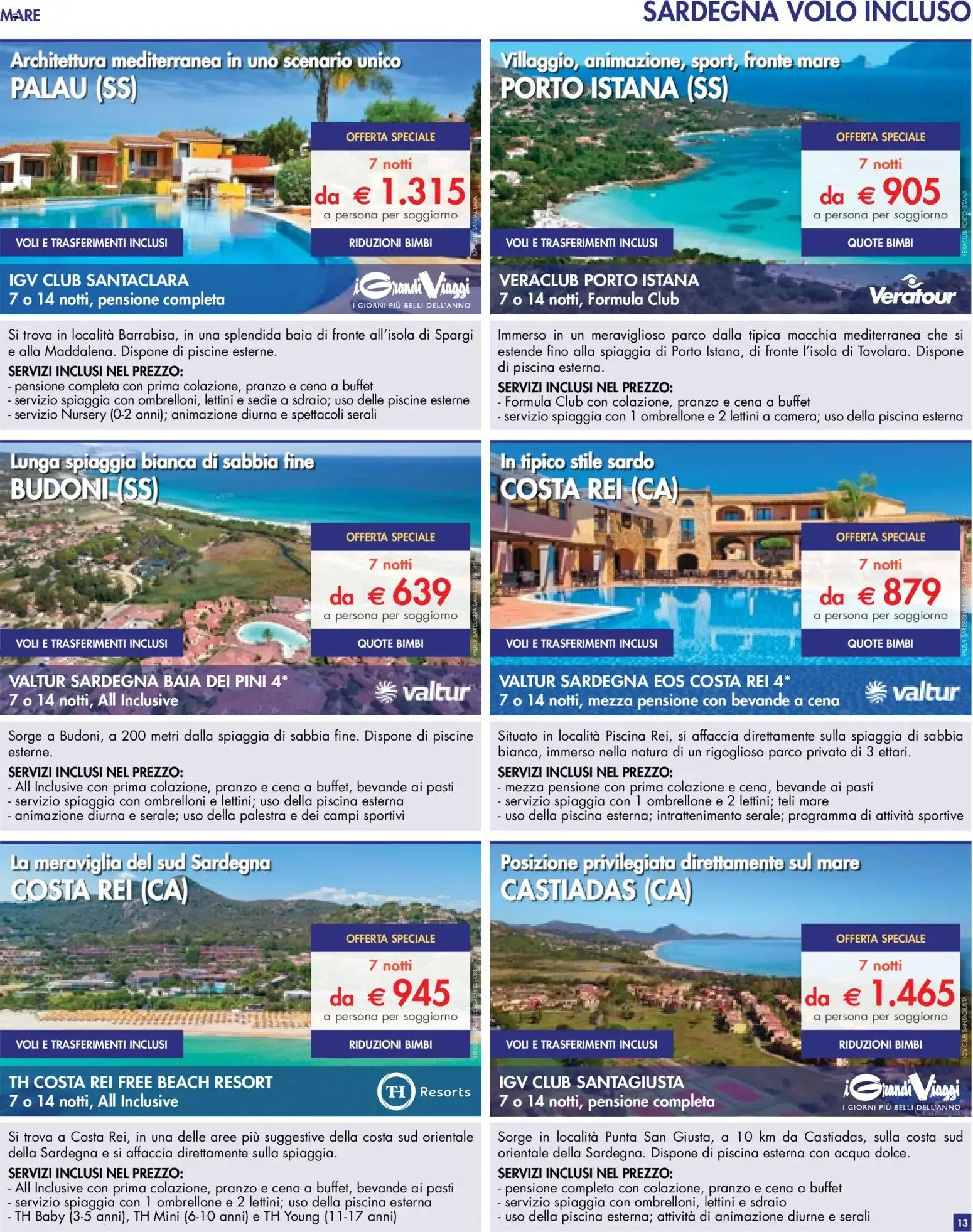 UN MARE DI OFFERTE: MARE, MONTAGNA, ENTROTERRA, TOUR, PACCHETTI VACANZA E CROCIERE da 10 aprile a 30 settembre di 2026 - Pagina del volantino 13