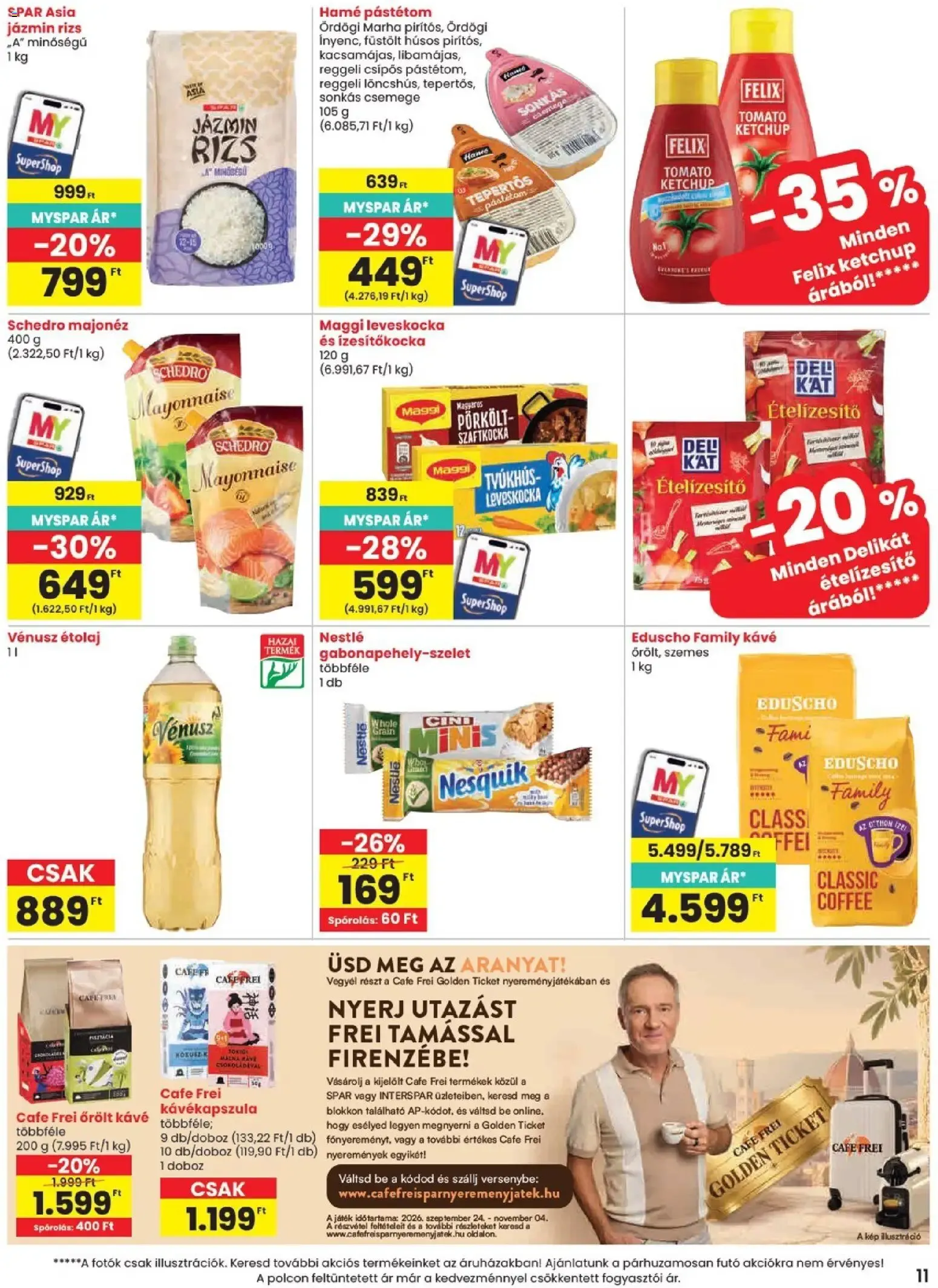 Katalógus SPAR Szülinapi akciók és szuper árak! szeptember 24.-tól szeptember 30.-ig 2026. - Oldal 11