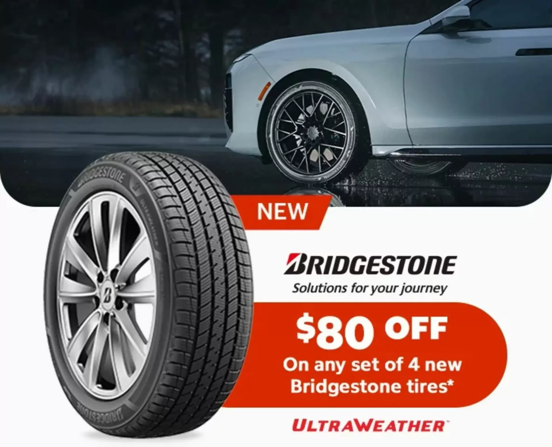Bridgestone UltraWeather Tires - $80 OFF