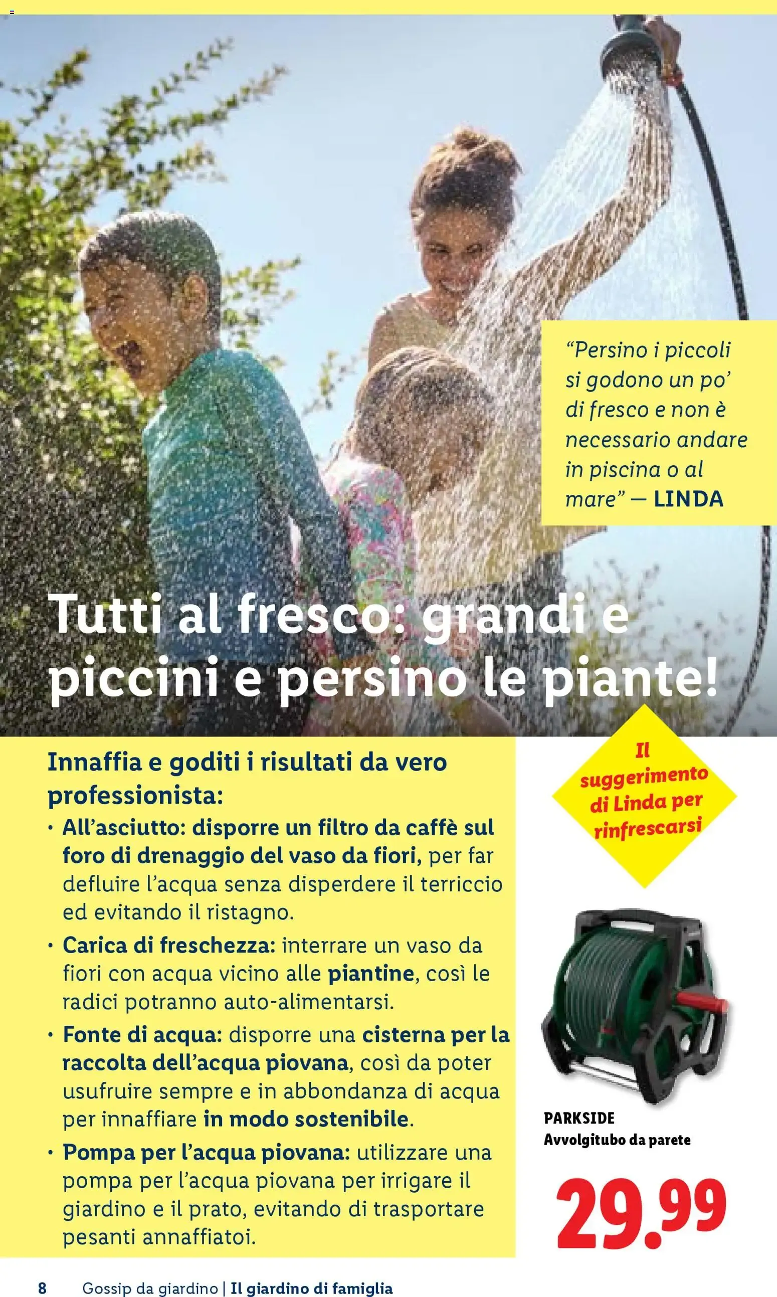 Vivi il tuo giardino - Rivista per il giardinaggio Primavera 2026 da 23 aprile a 1 luglio di 2026 - Pagina del volantino 8