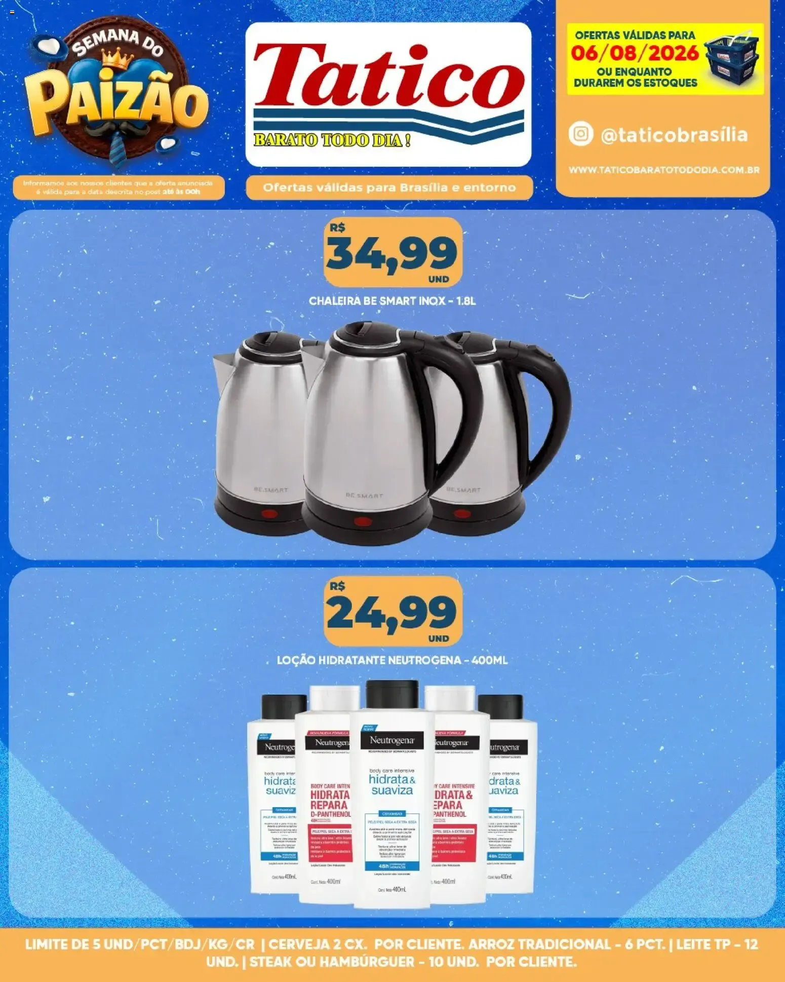 Encarte de Tatico ofertas do Dia 7 de agosto até 7 de agosto 2026 - Pagina 32