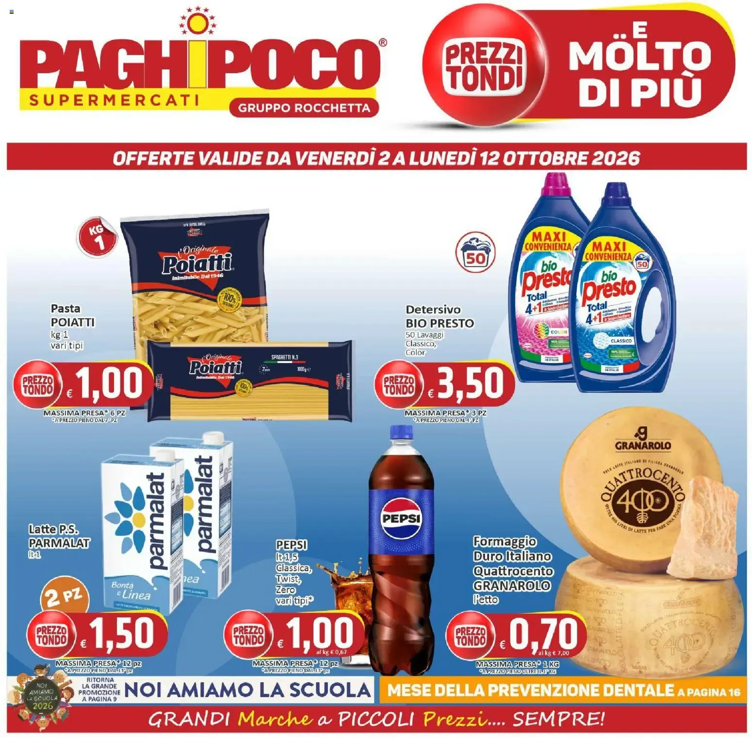 Nuovo Paghi Poco volantino dal 02/10/2026 > offerte anteprima 🛍️ da 2 ottobre a 12 ottobre di 2026 - Pagina del volantino 1