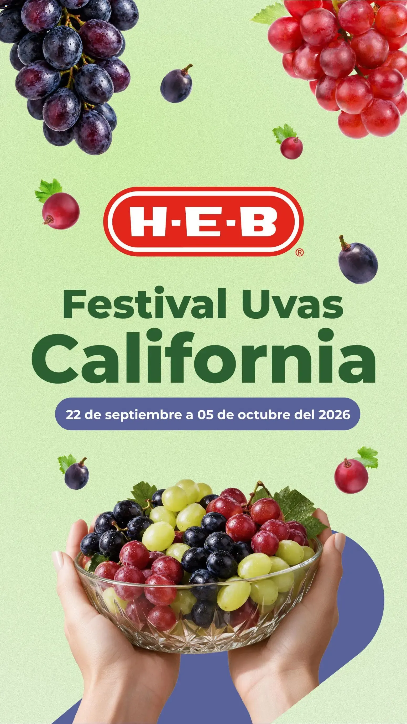 Catálogo de H-E-B folleto Festival Uvas California (22/09/2026 - 05/10/2026) - catálogo en línea 22 de septiembre al 5 de octubre 2026 - Pagina 1