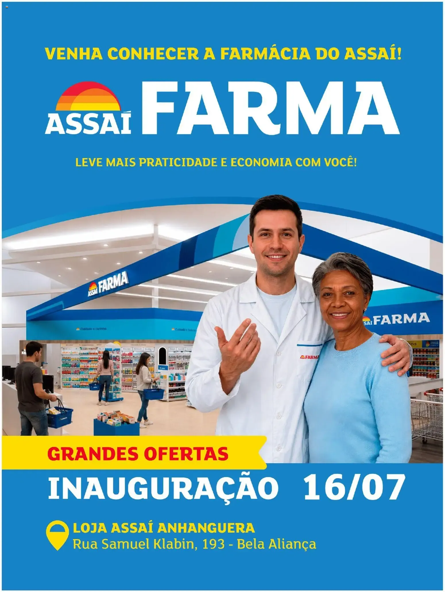 Encarte de Inauguração Assaí Farma - Grandes Ofertas 16 de julho até 31 de julho 2026 - Pagina 1