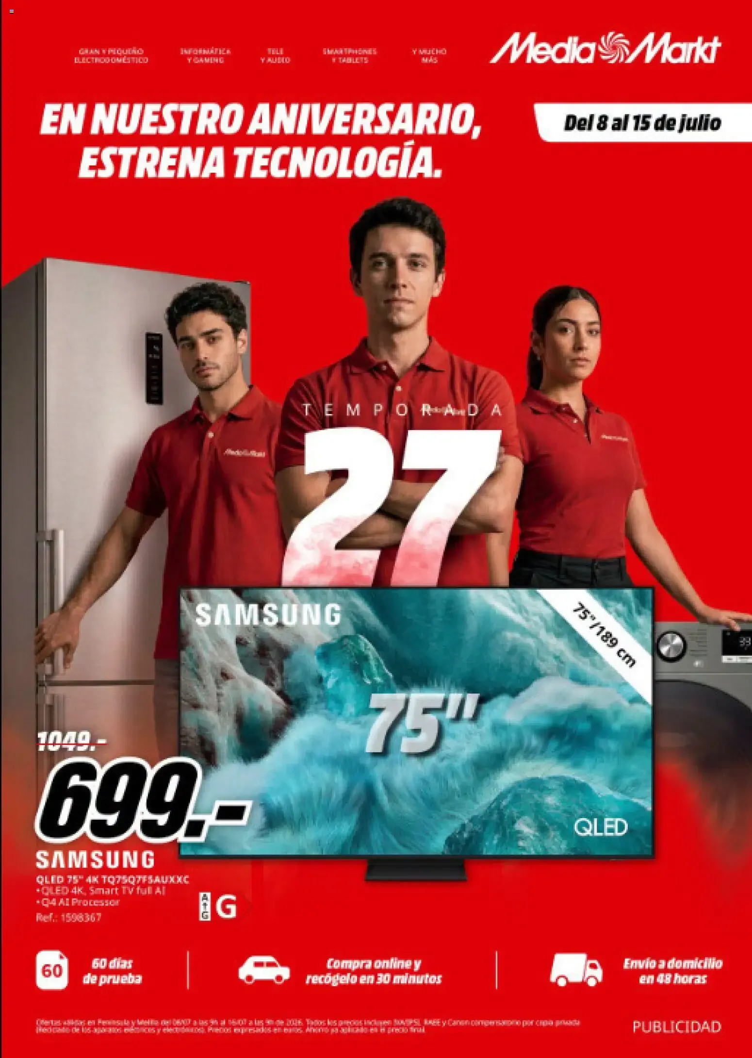 Catálogo de Media Markt: En nuestro aniversario, estrena tecnología. 8 de julio al 15 de julio 2026 - Página 1