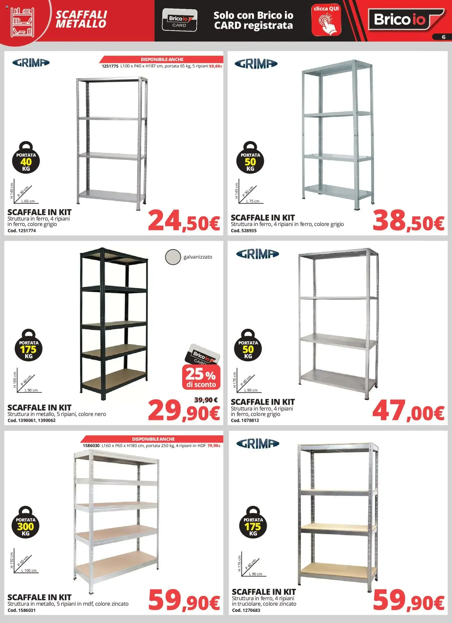 Nuovo Brico io volantino Sistemazione dal 28/09/2026 > offerte anteprima 🛍️ da 28 settembre a 2 novembre di 2026 - Pagina del volantino 6