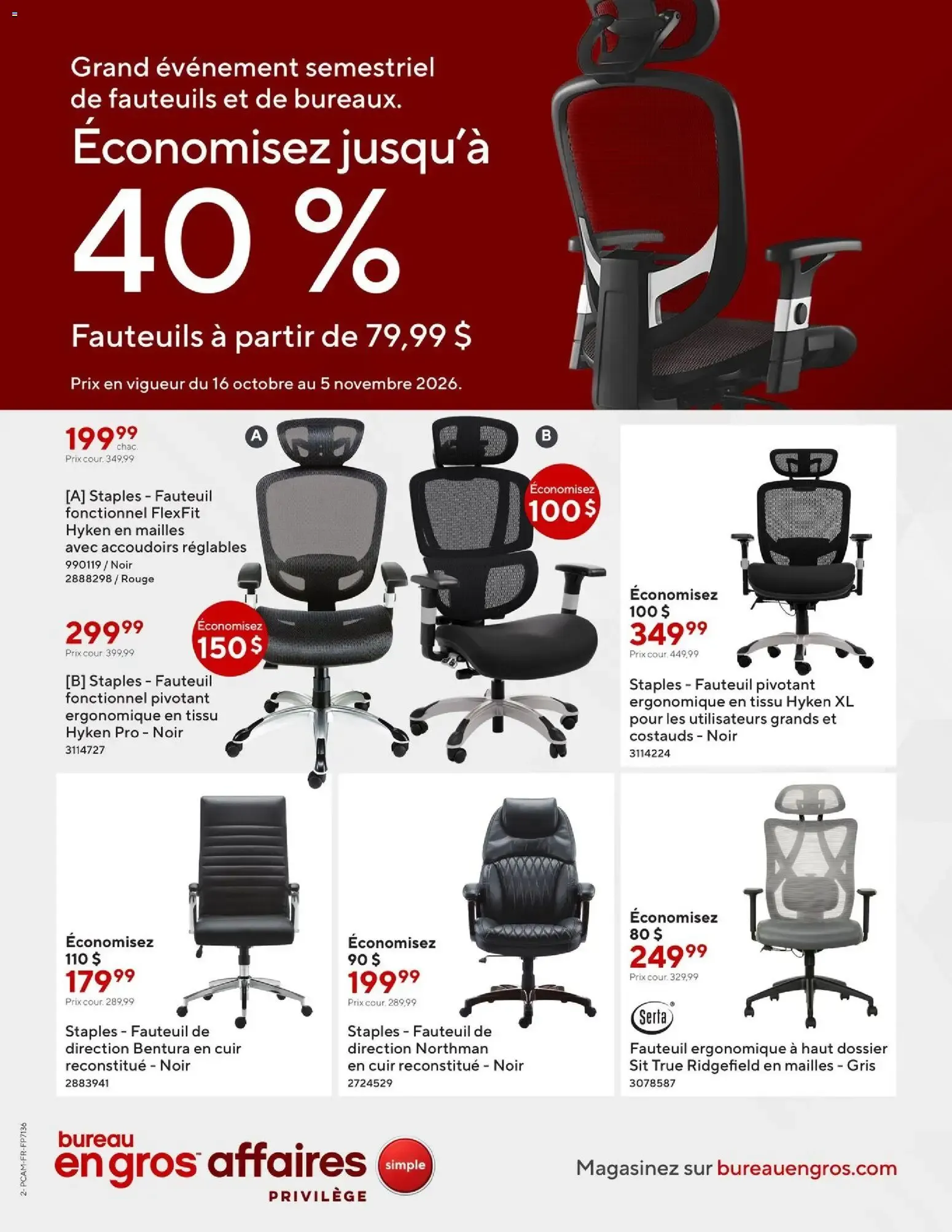 Grand événement semestriel de fauteuils et de bureaux. Économisez jusqu'à 40% Fauteuils à partir de 79,99 $ from October 16 to November 5 2026 - flyer page 1