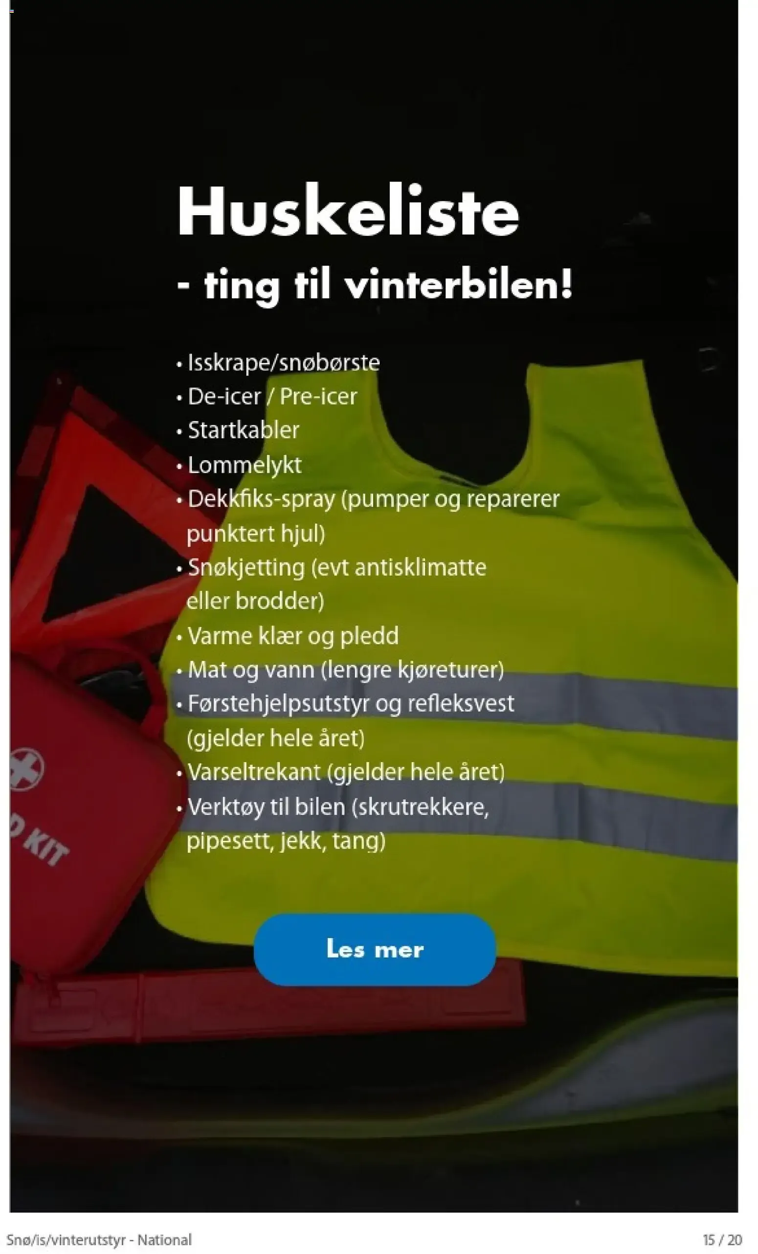 Biltema kundeavis Snø is vinterutstyr (04/10/2026 - 31/03/2027) - Kundeavis og tilbud fra 4. oktober til 31. mars 2027 - kundeavisside 14