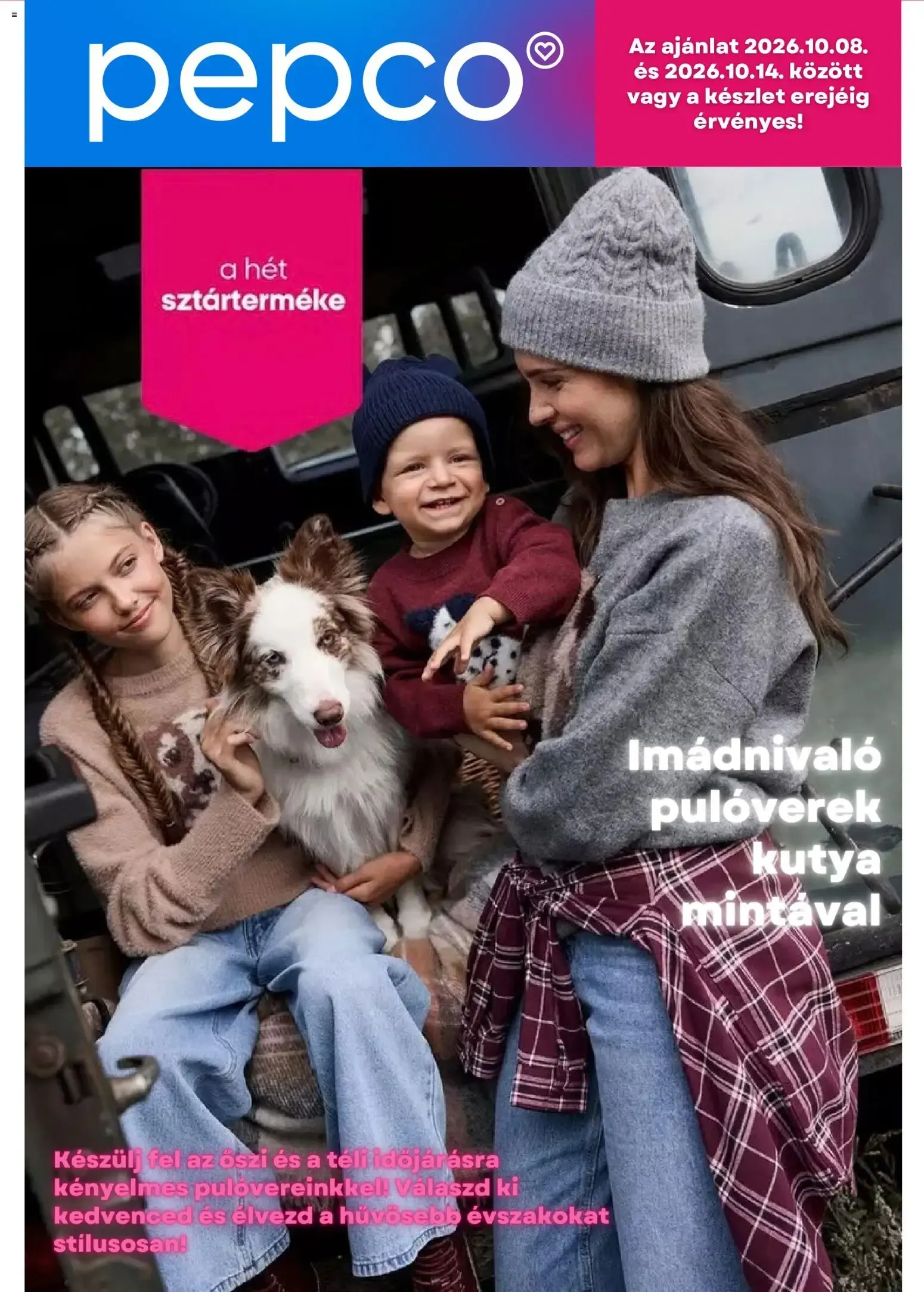 Pepco akciós újság - 2026.10.08. -tól/töl > akció, lapozható szórólap 🛍️