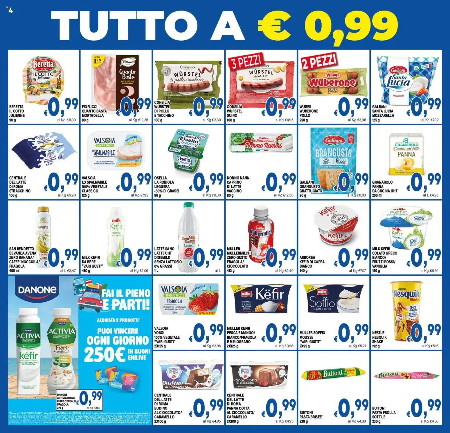 Ofertas Dem, Iper Dem y Gros da 31 luglio a 11 agosto di 2026 - Pagina del volantino 4