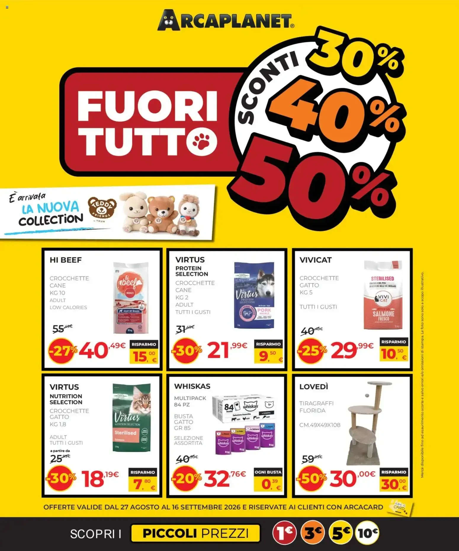Arcaplanet volantino anteprima dal 27/08 2026 - offerte settimana da 27 agosto a 16 settembre di 2026 - Pagina del volantino 1