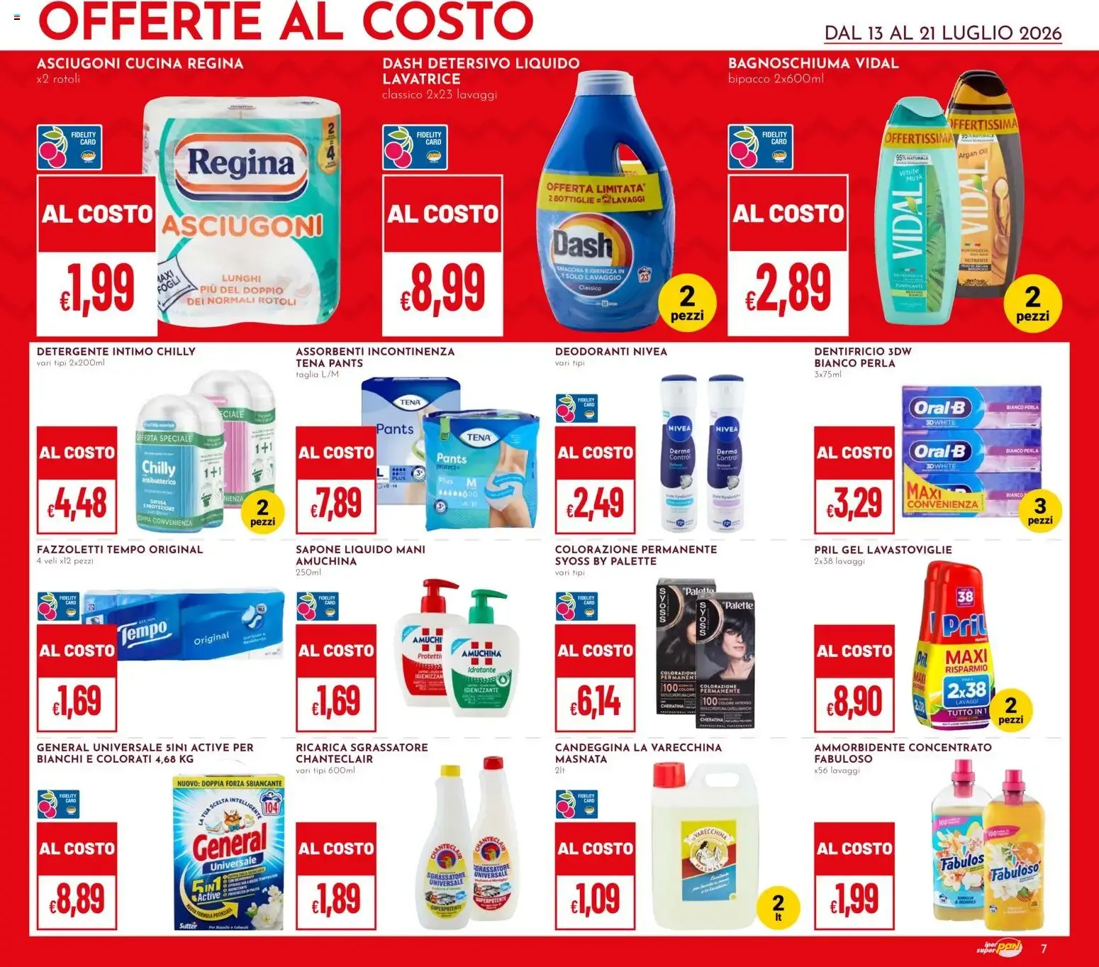 IPER PAN & superpan: OFFERTE AL COSTO y SCONTO 20% SU TUTTA LA SPESA da 13 luglio a 21 luglio di 2026 - Pagina del volantino 7